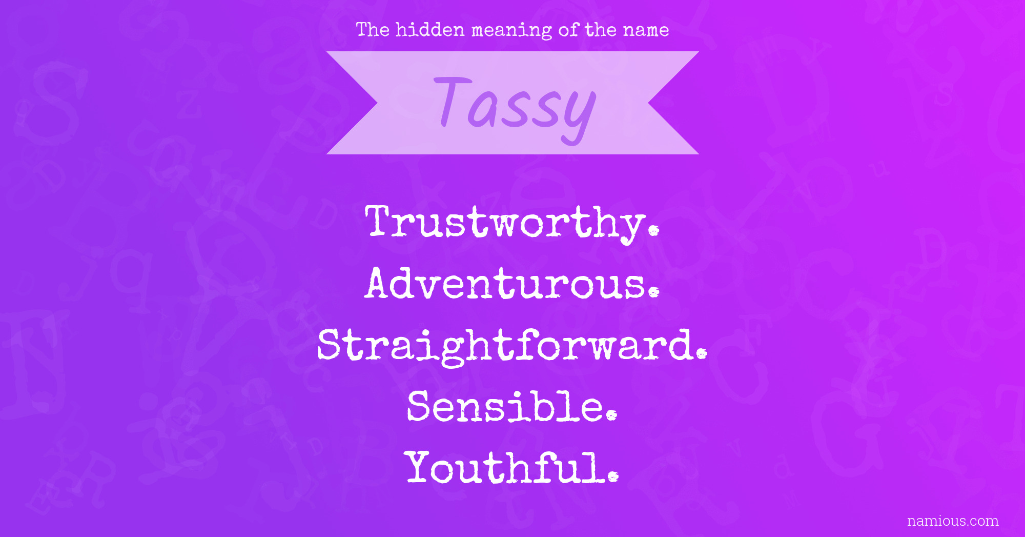 The hidden meaning of the name Tassy