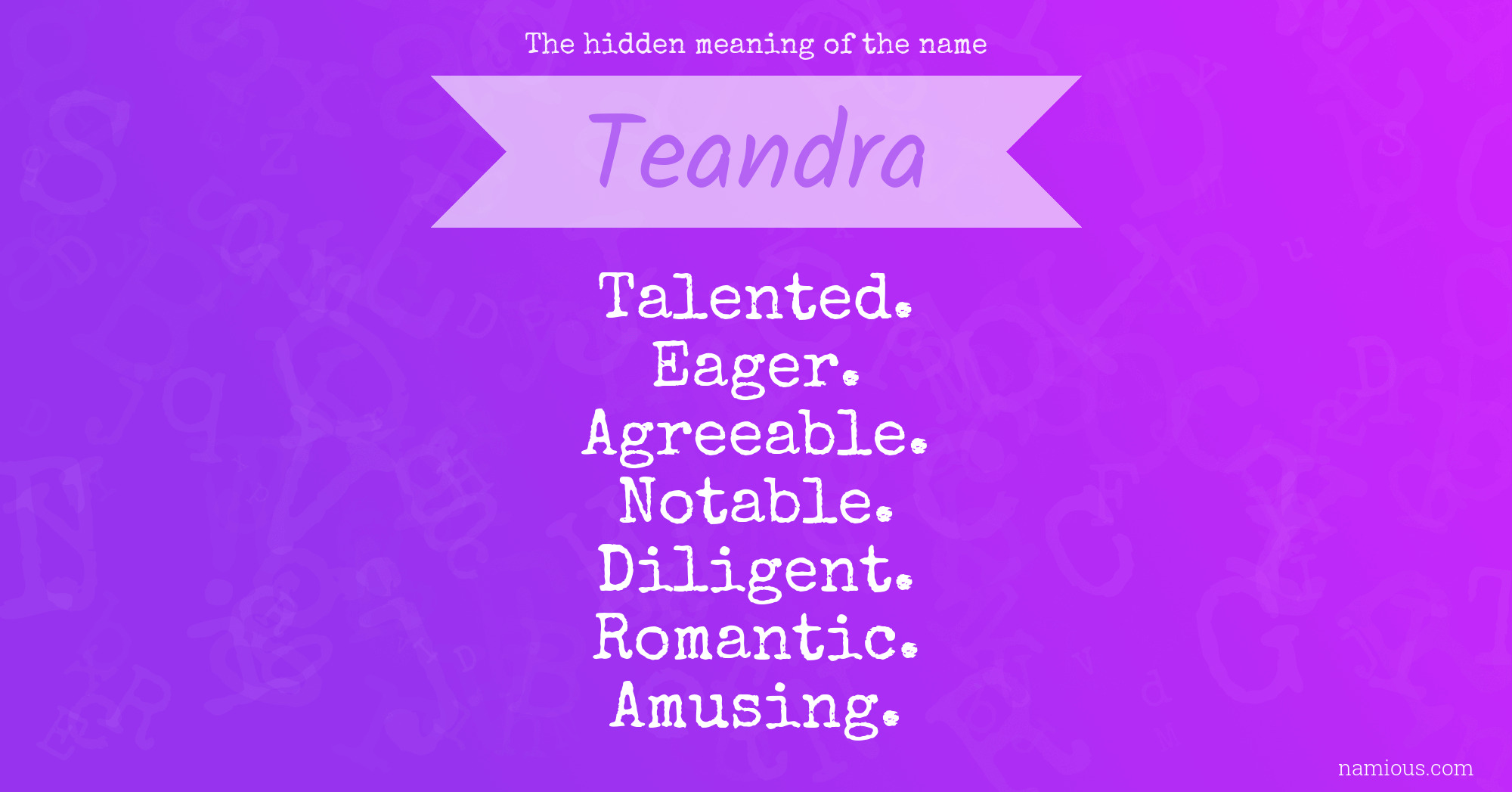 The hidden meaning of the name Teandra