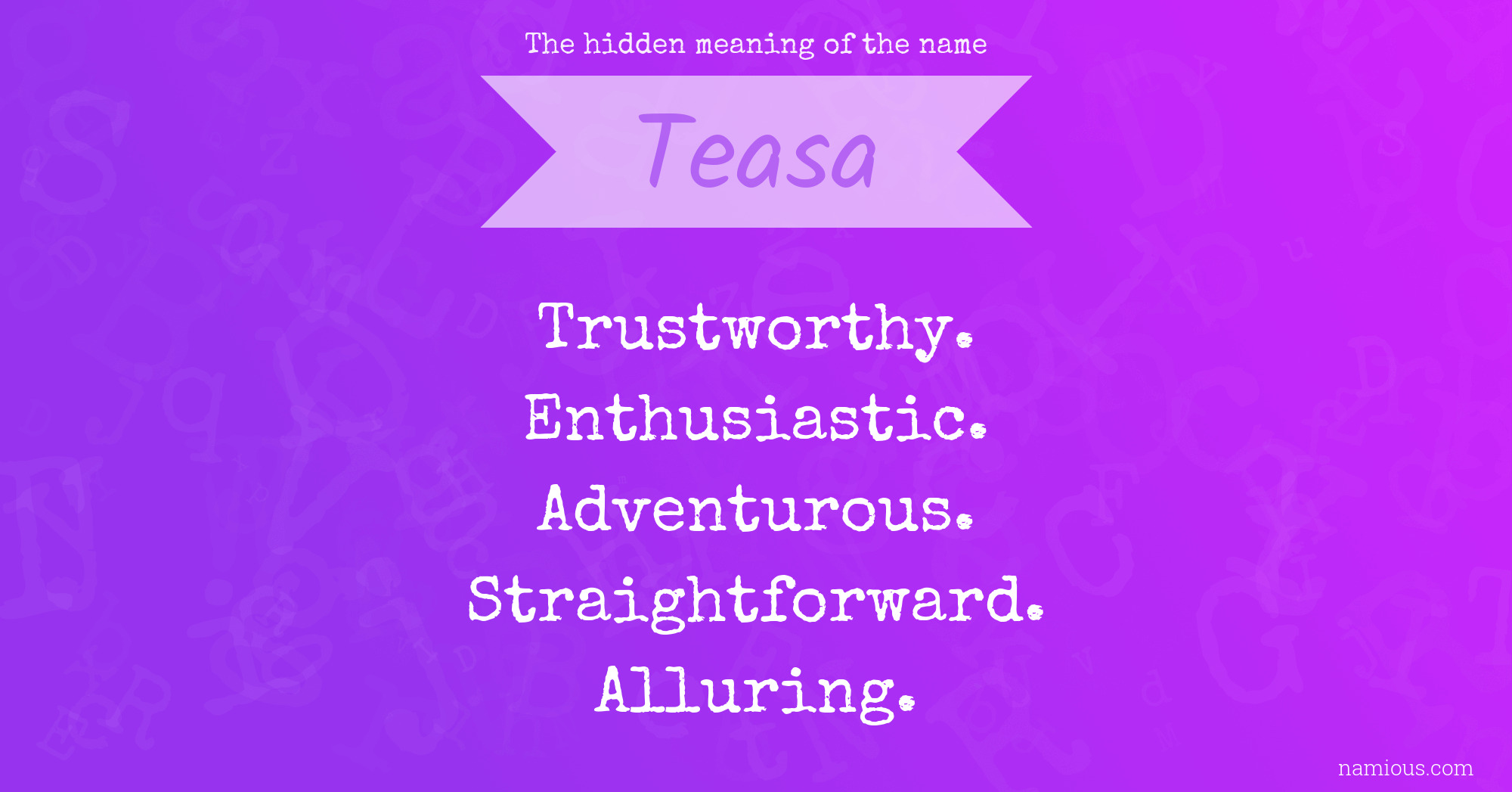 The hidden meaning of the name Teasa