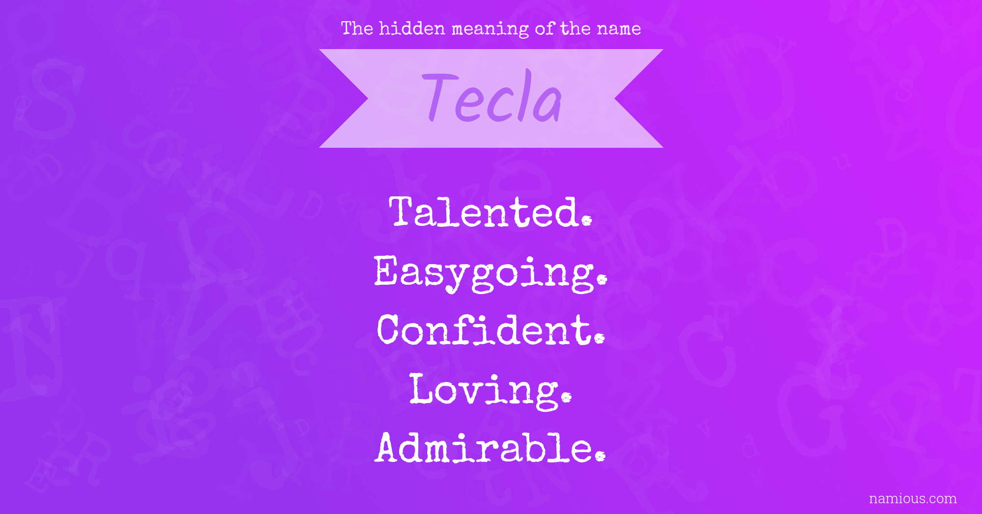 The hidden meaning of the name Tecla