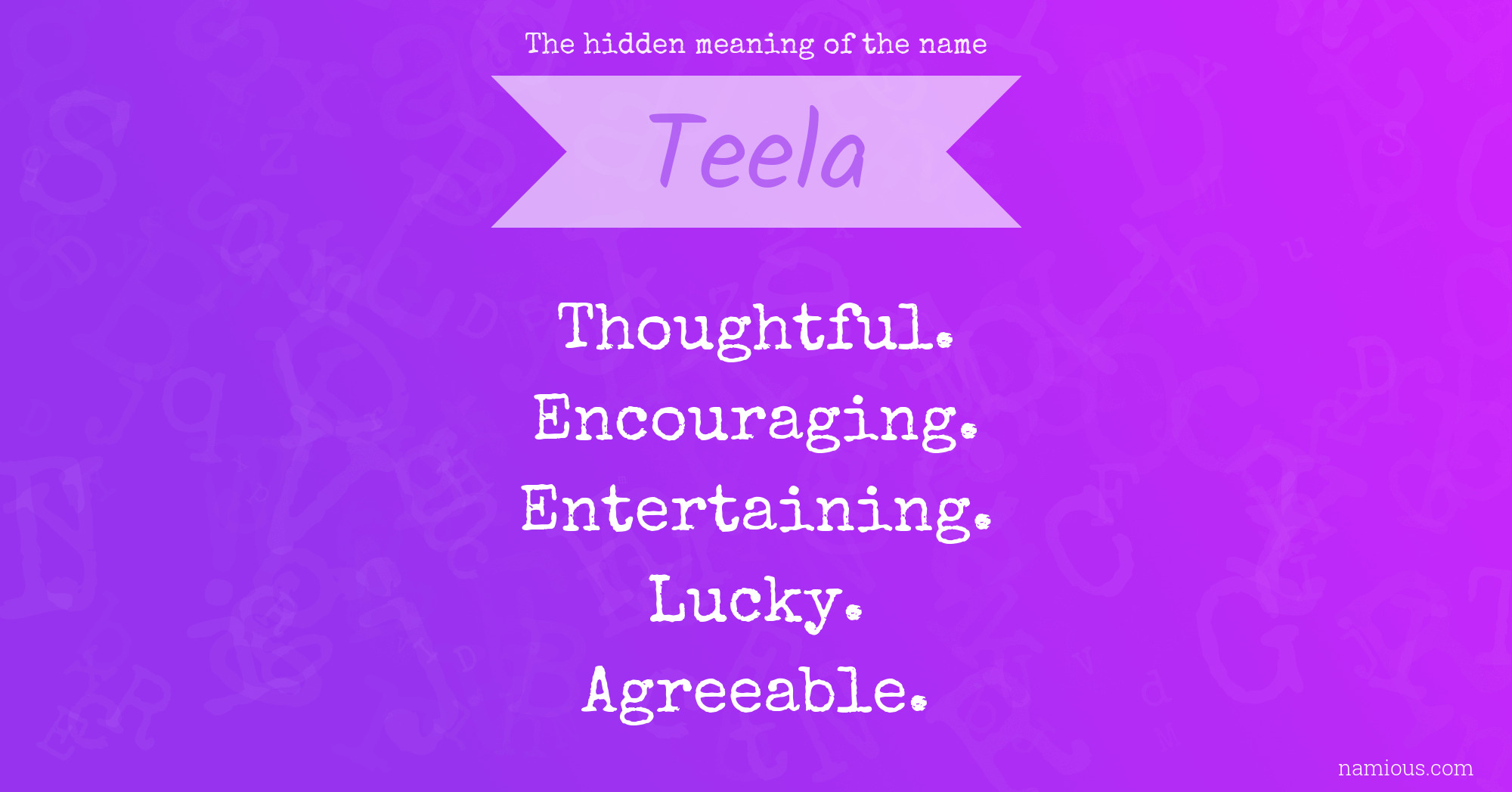 The hidden meaning of the name Teela