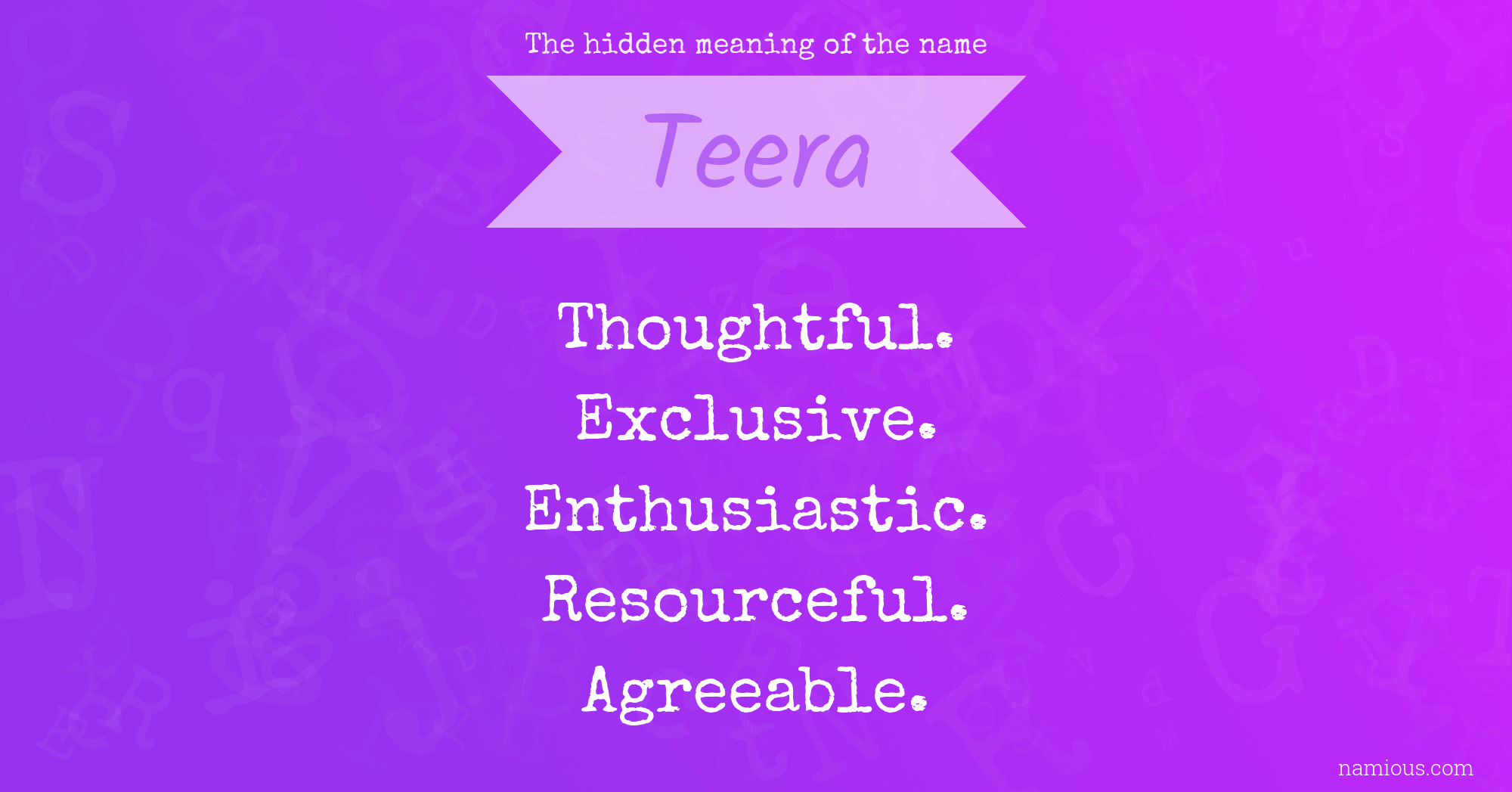 The hidden meaning of the name Teera