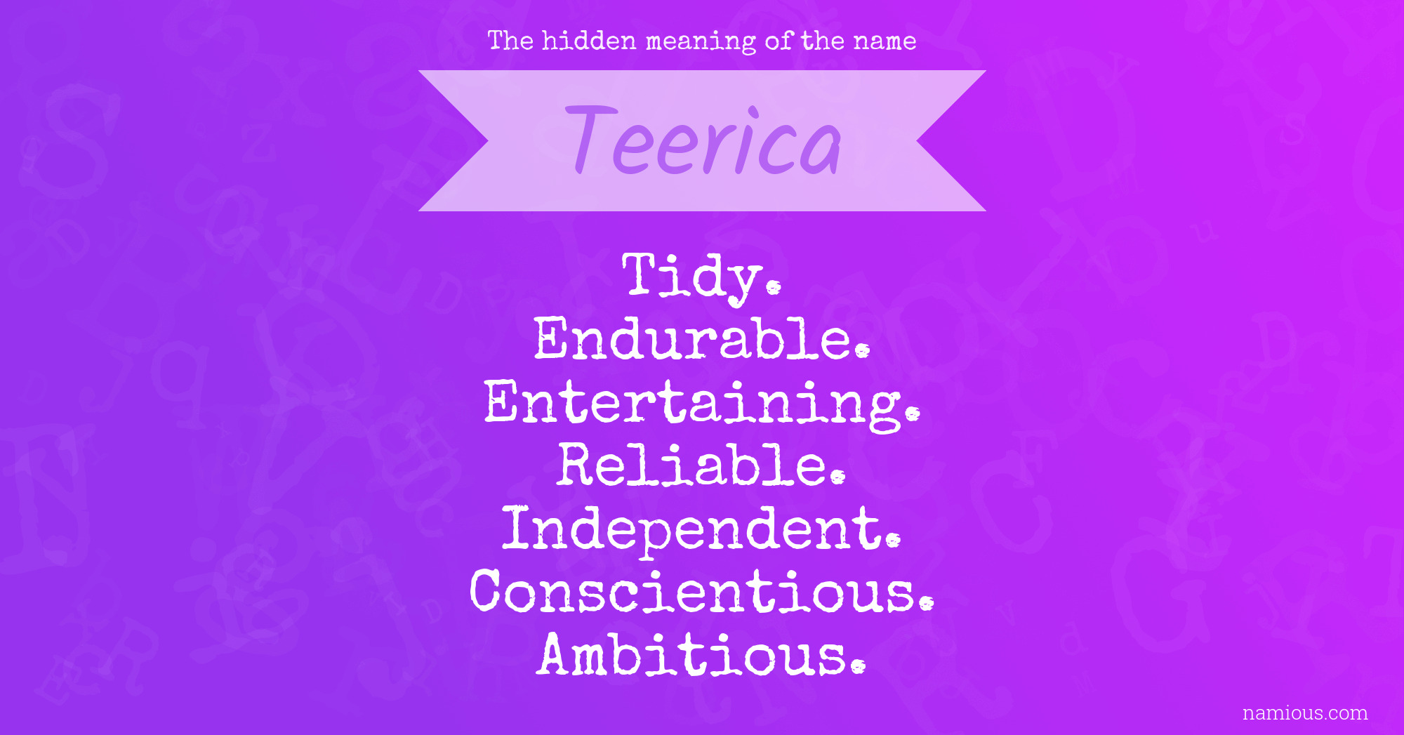 The hidden meaning of the name Teerica