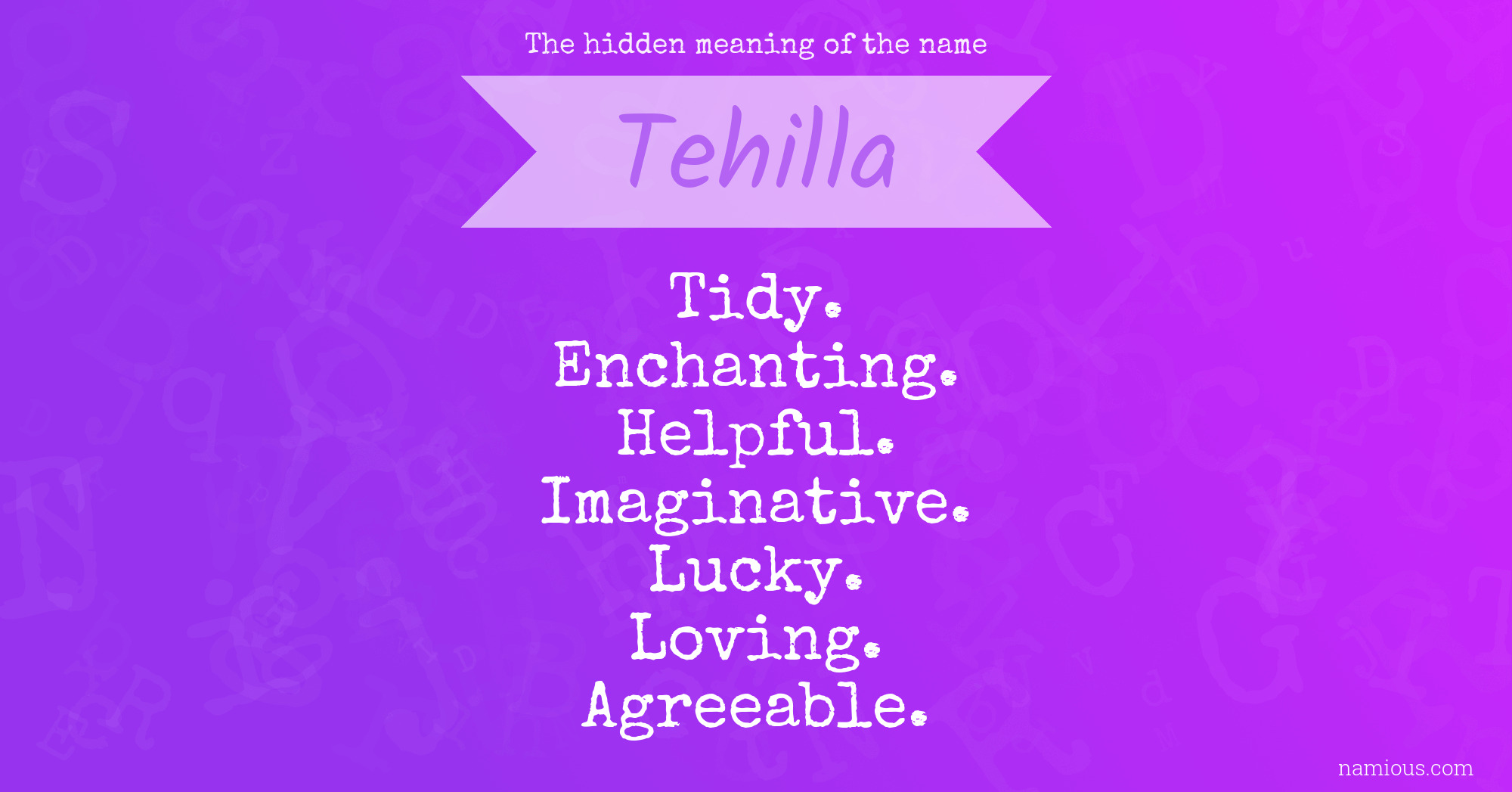 The hidden meaning of the name Tehilla