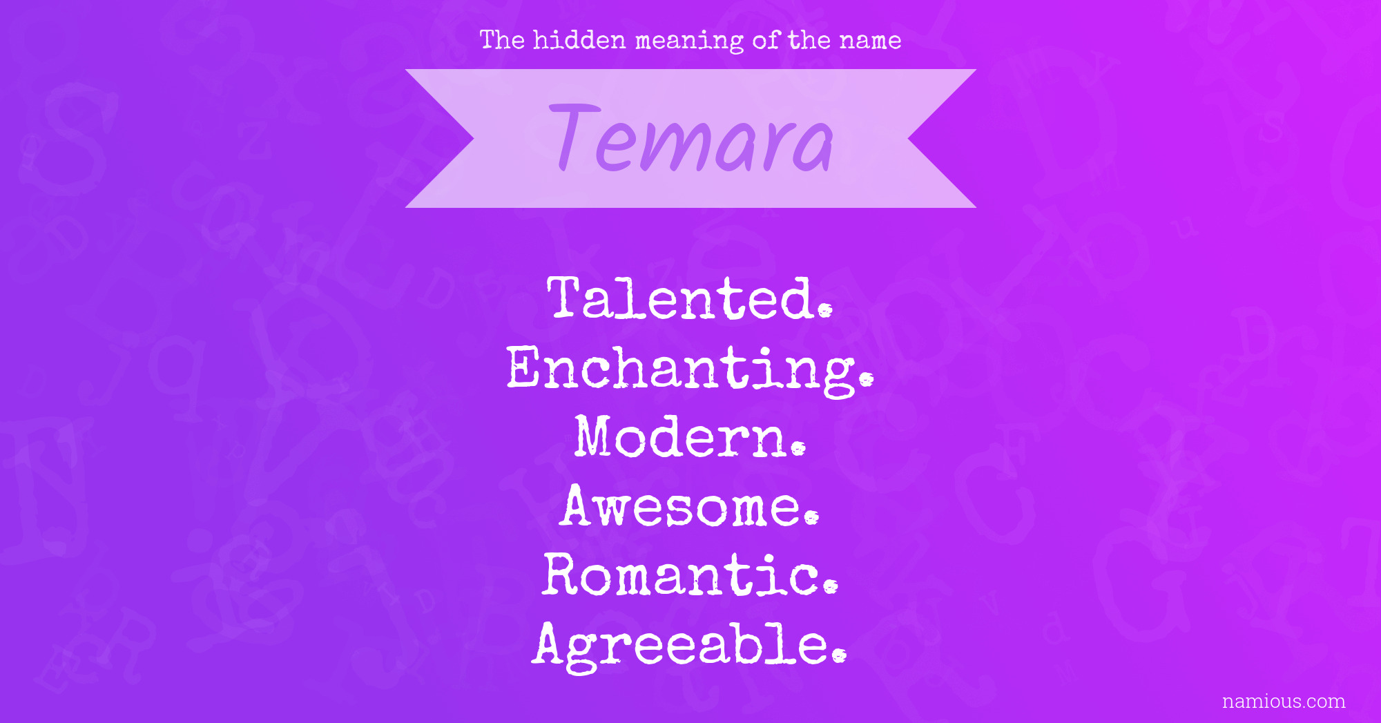 The hidden meaning of the name Temara