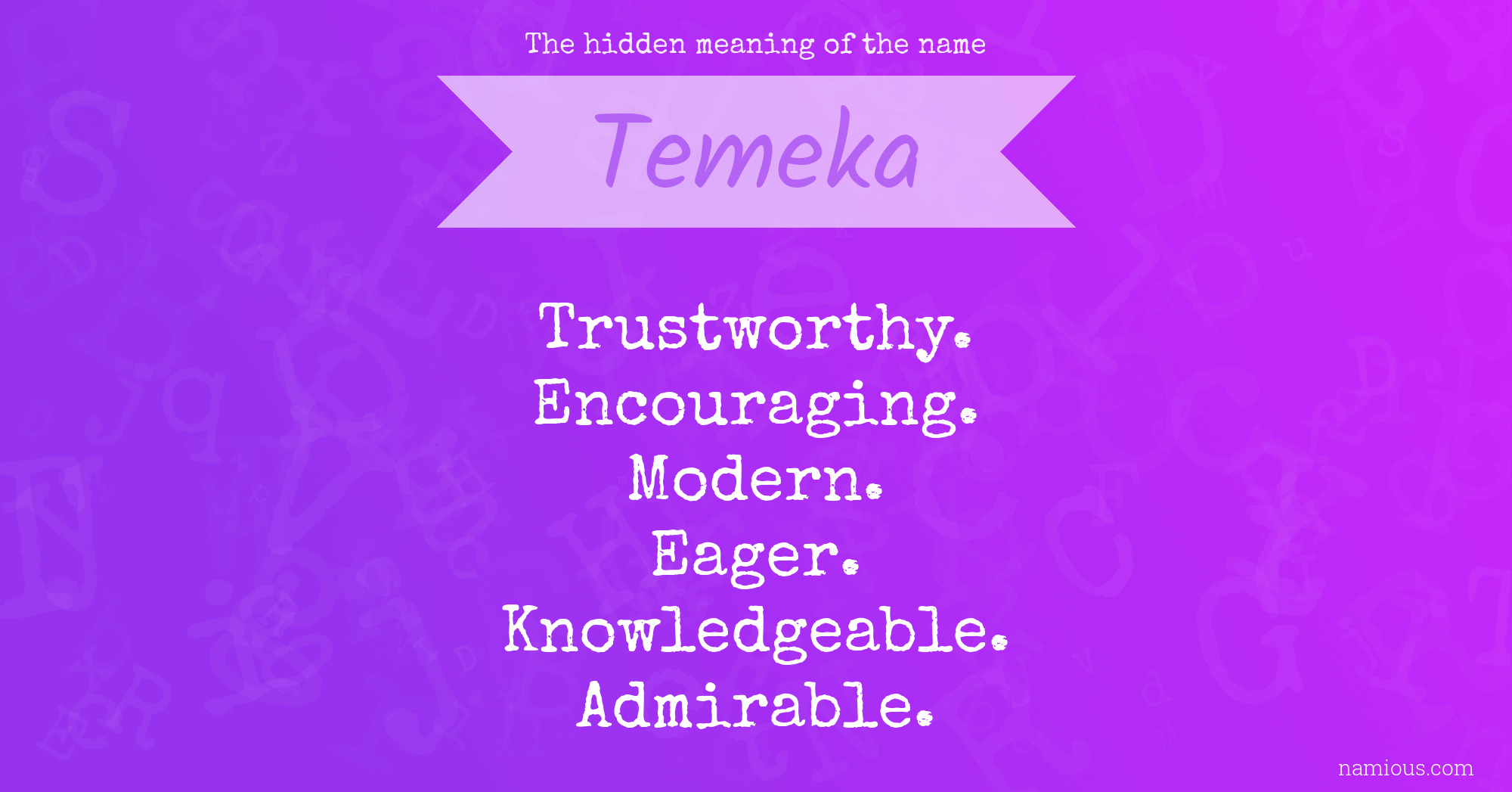 The hidden meaning of the name Temeka