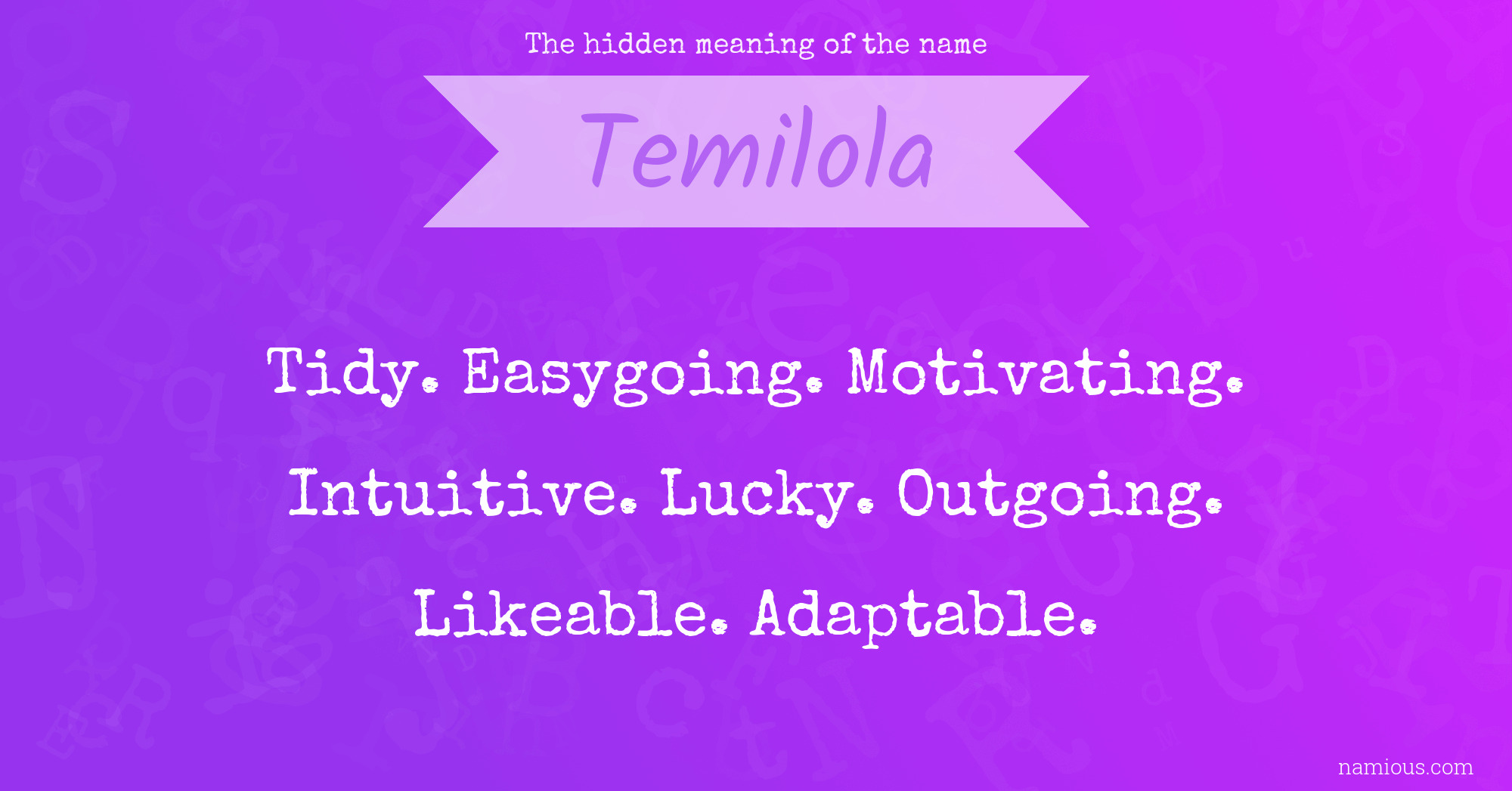 The hidden meaning of the name Temilola