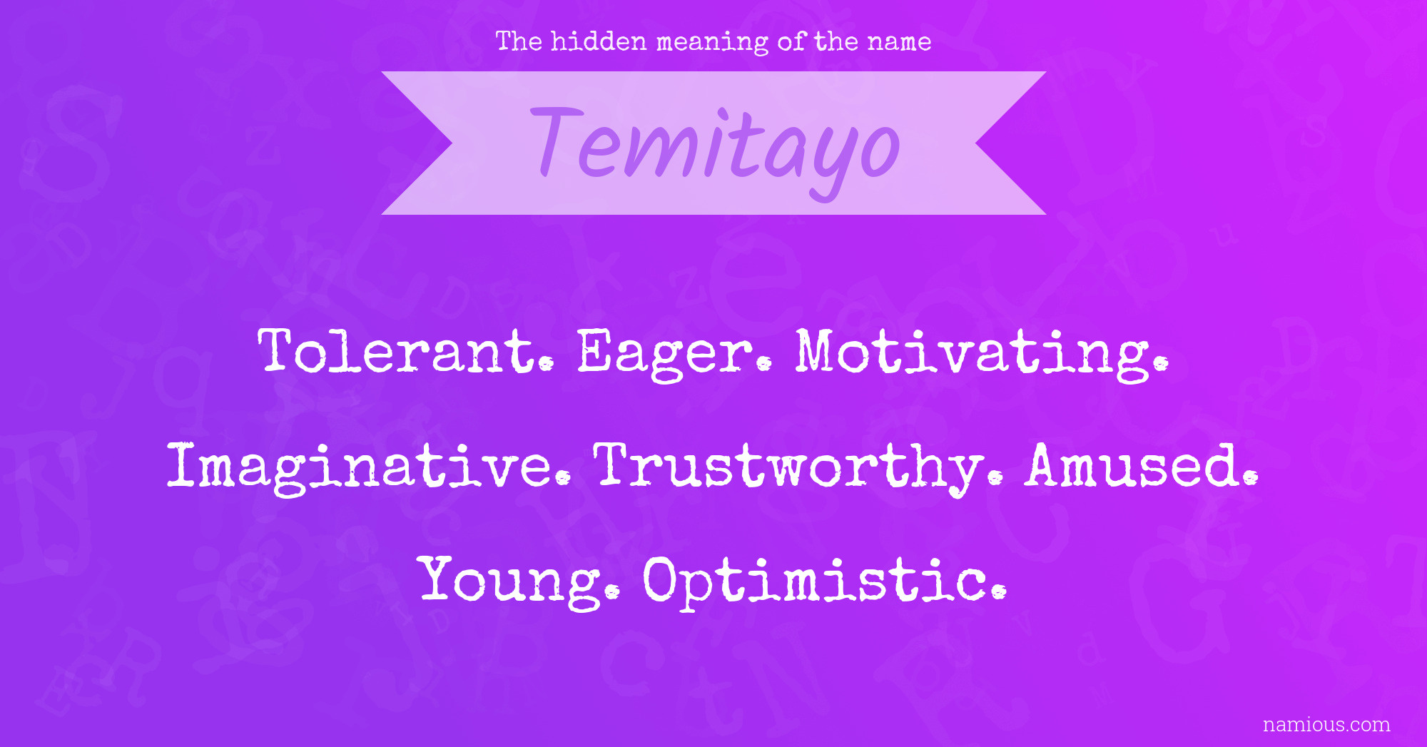 The hidden meaning of the name Temitayo