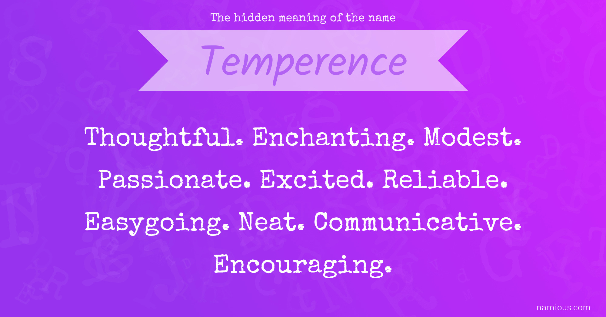 The hidden meaning of the name Temperence