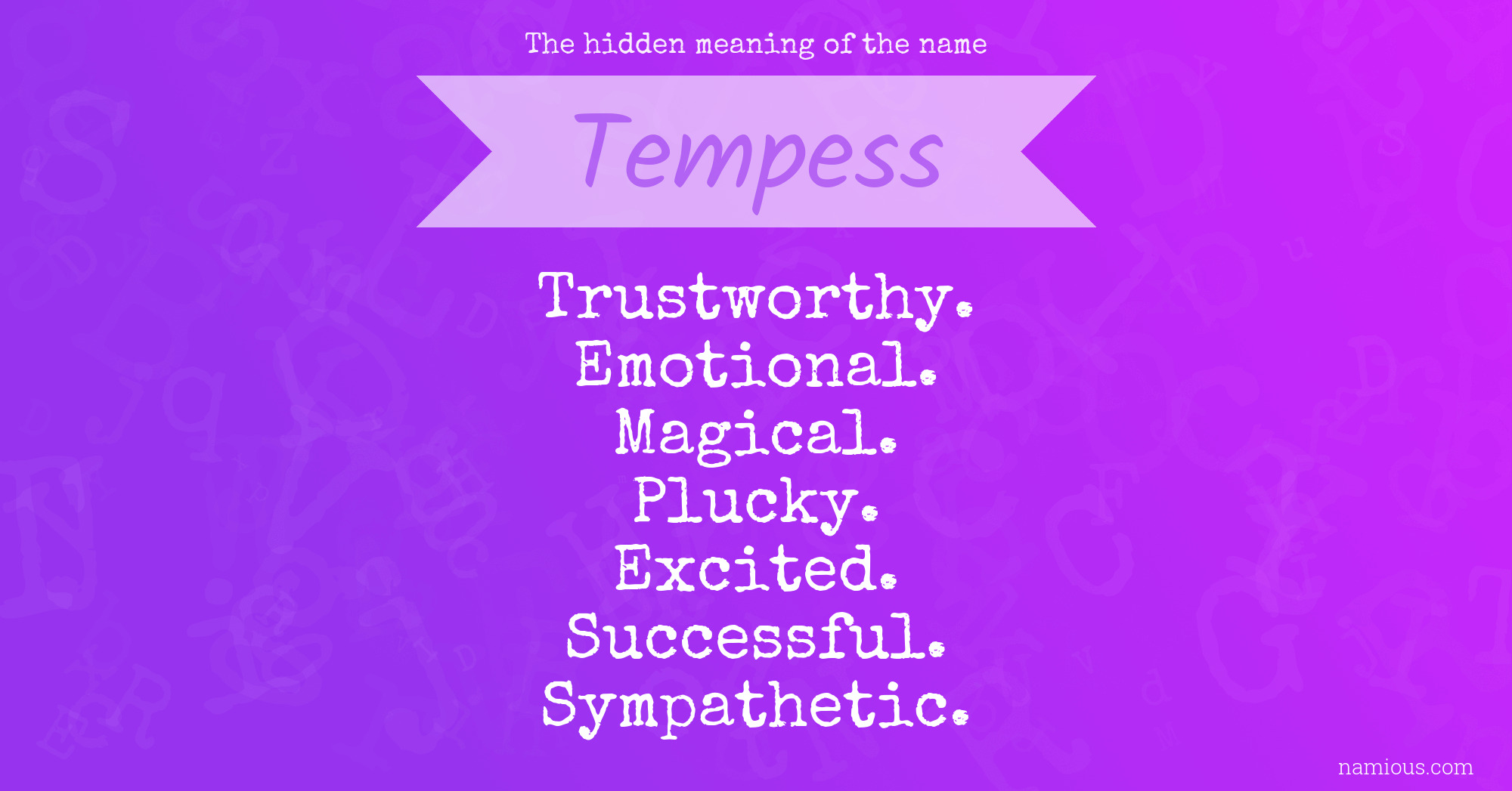 The hidden meaning of the name Tempess