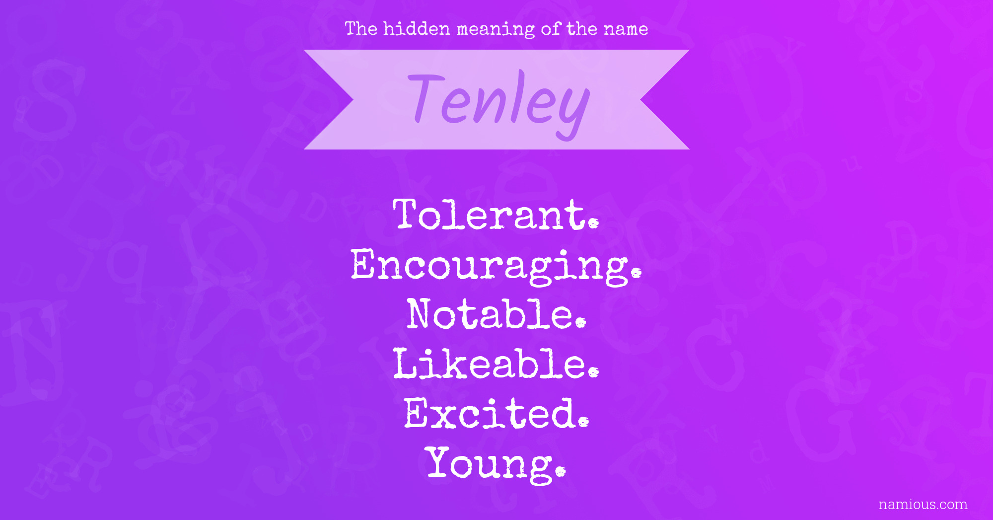 The hidden meaning of the name Tenley