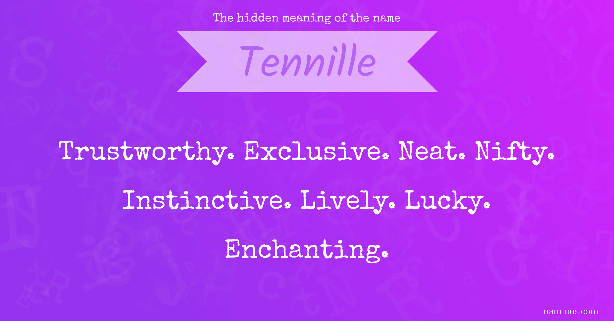 The hidden meaning of the name Tennille
