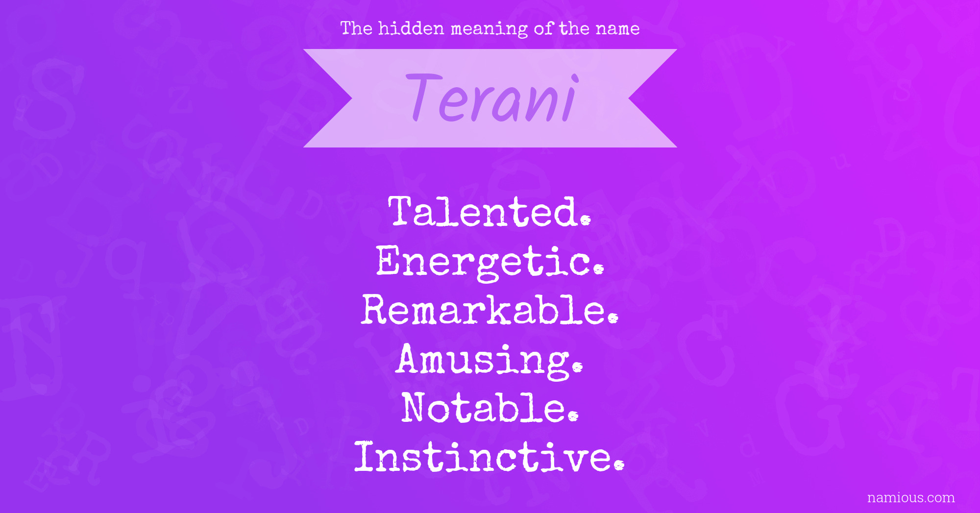 The hidden meaning of the name Terani