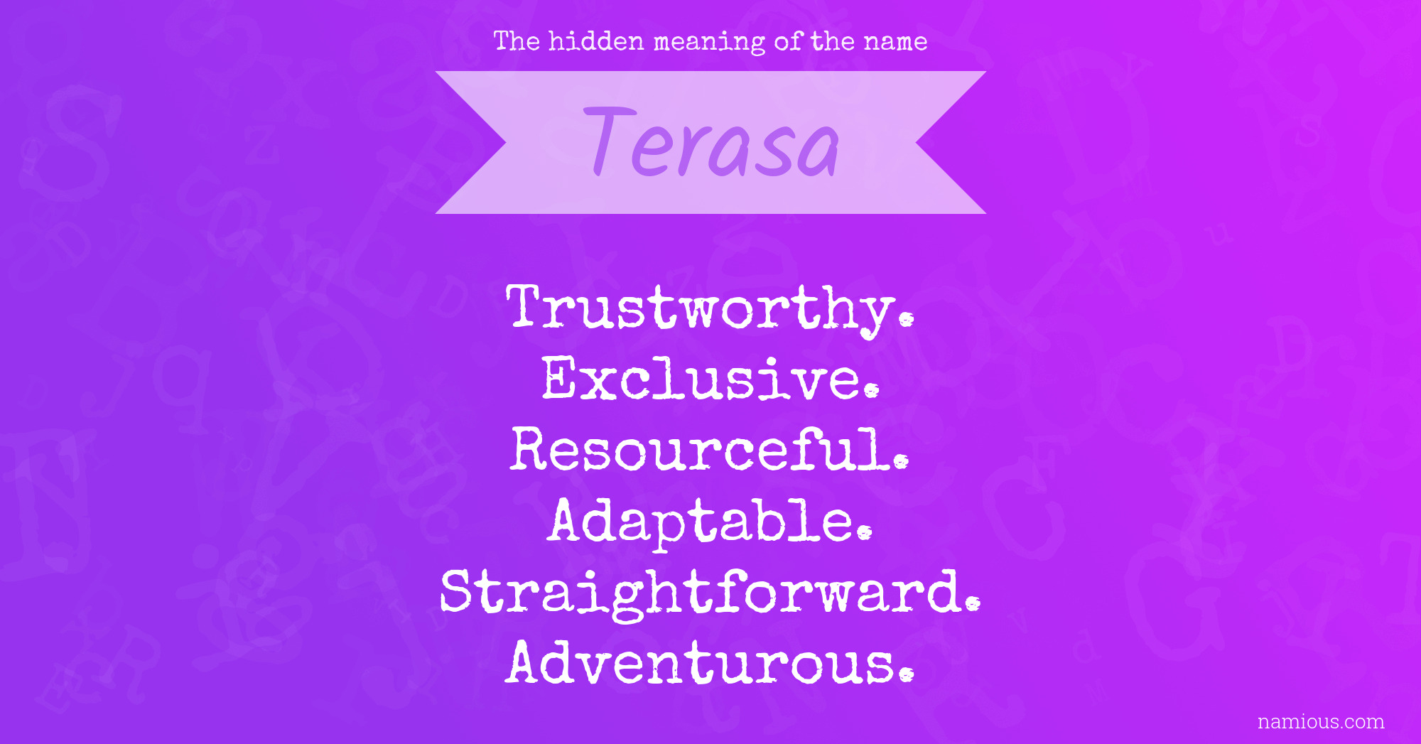 The hidden meaning of the name Terasa