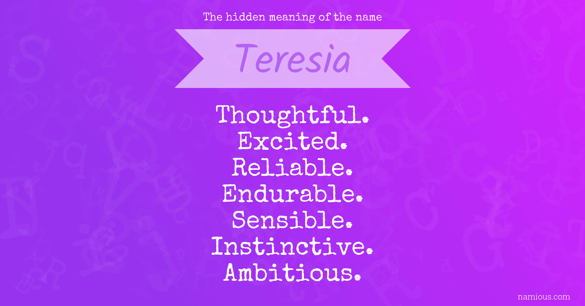 The hidden meaning of the name Teresia