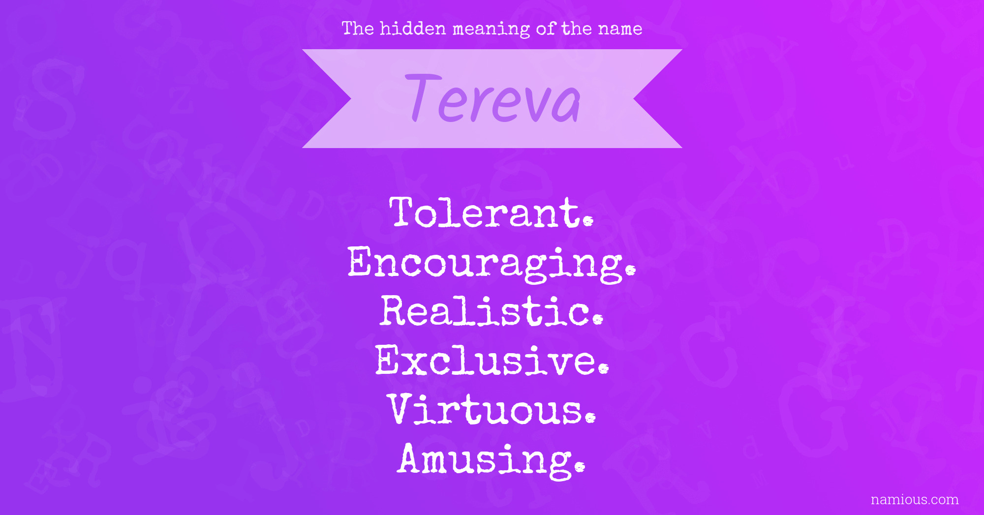 The hidden meaning of the name Tereva