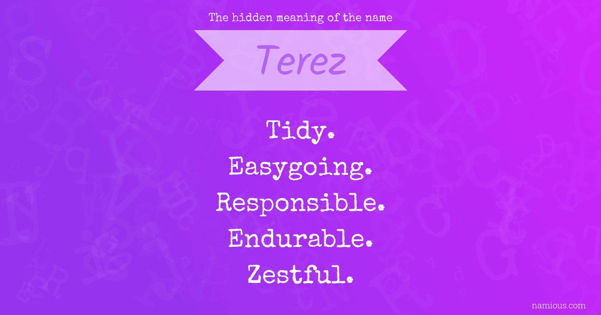 The hidden meaning of the name Terez