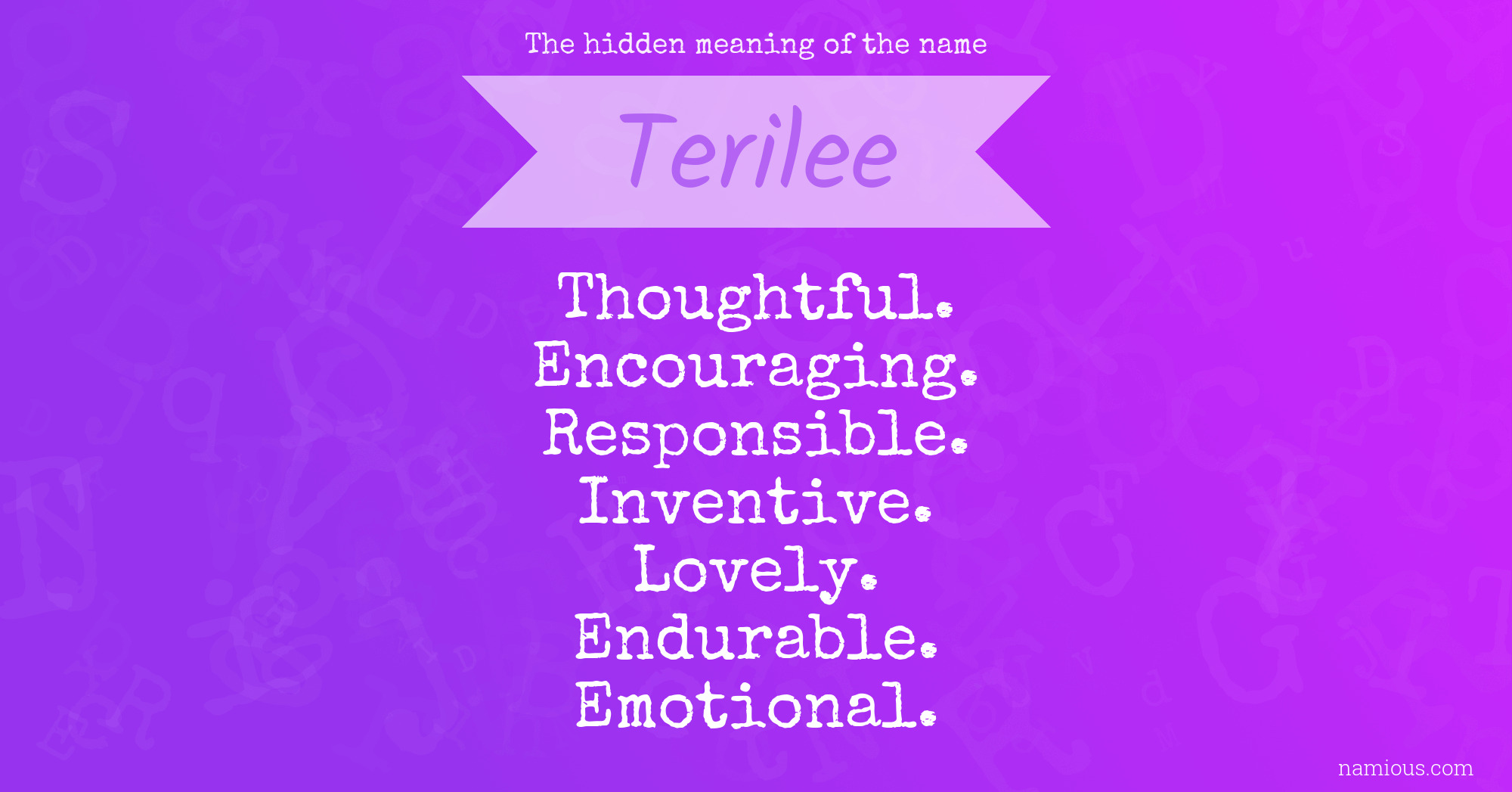 The hidden meaning of the name Terilee