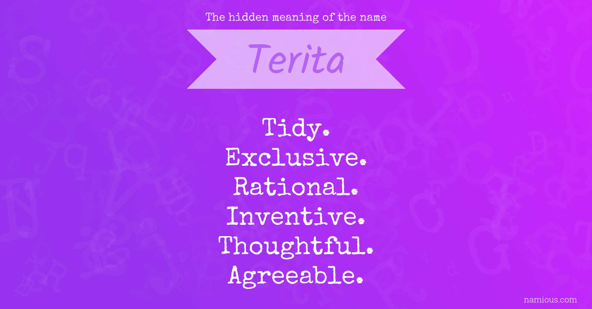 The hidden meaning of the name Terita