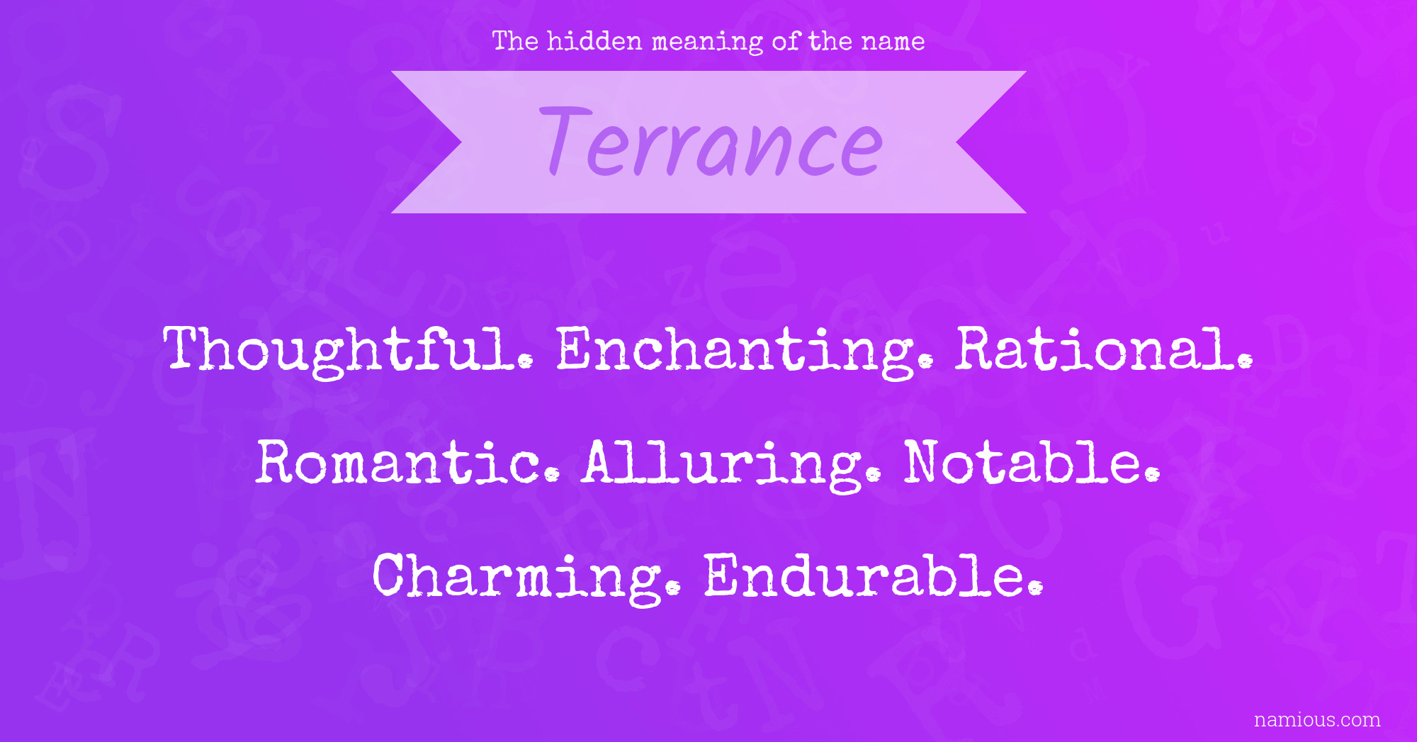 The hidden meaning of the name Terrance