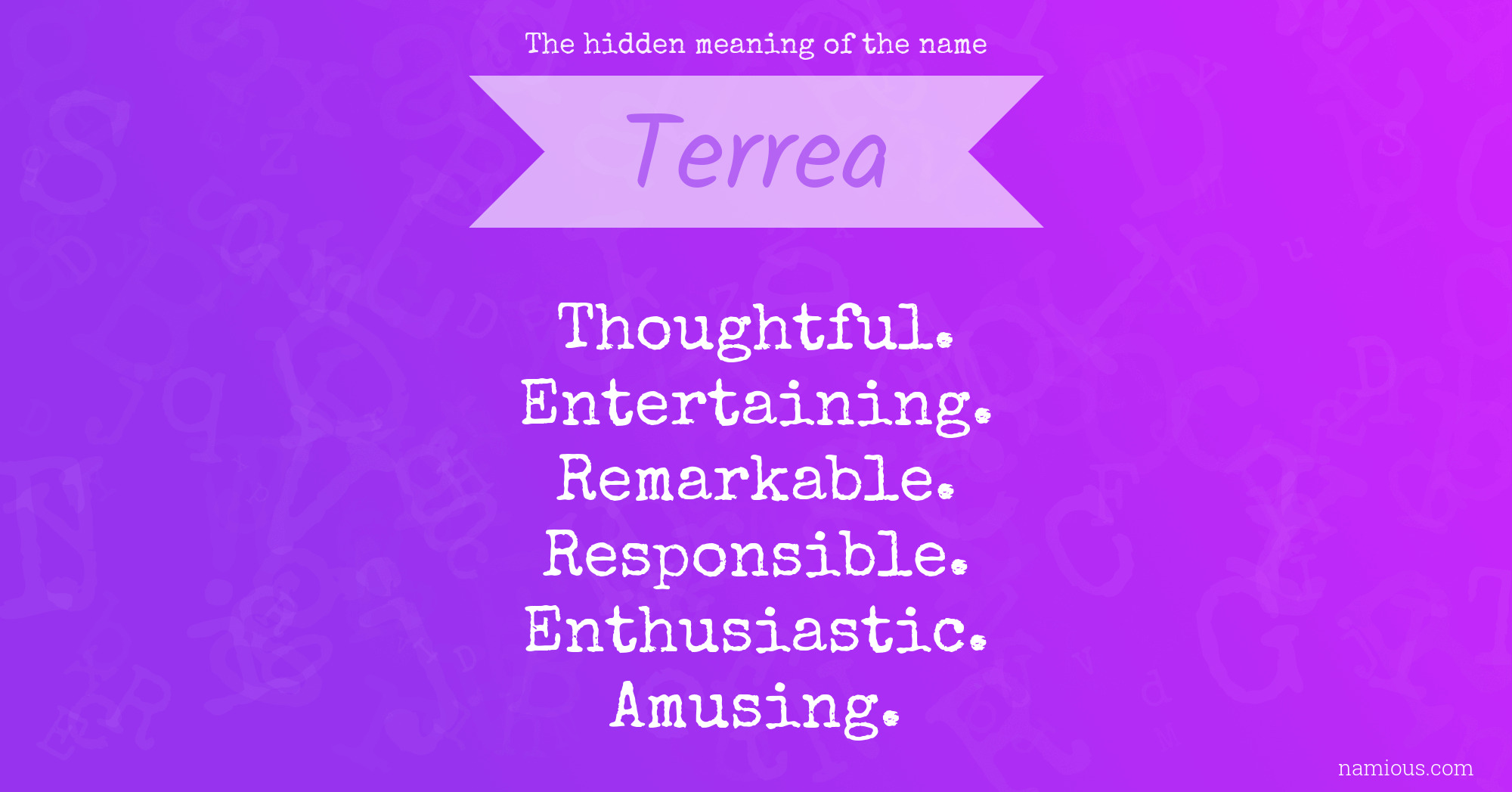 The hidden meaning of the name Terrea