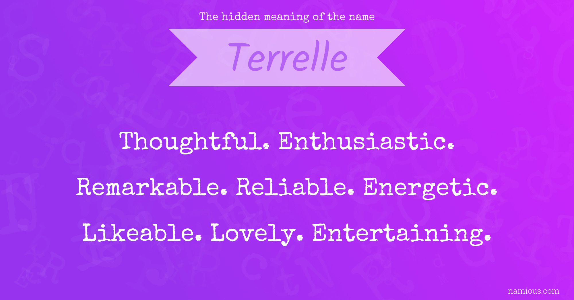 The hidden meaning of the name Terrelle