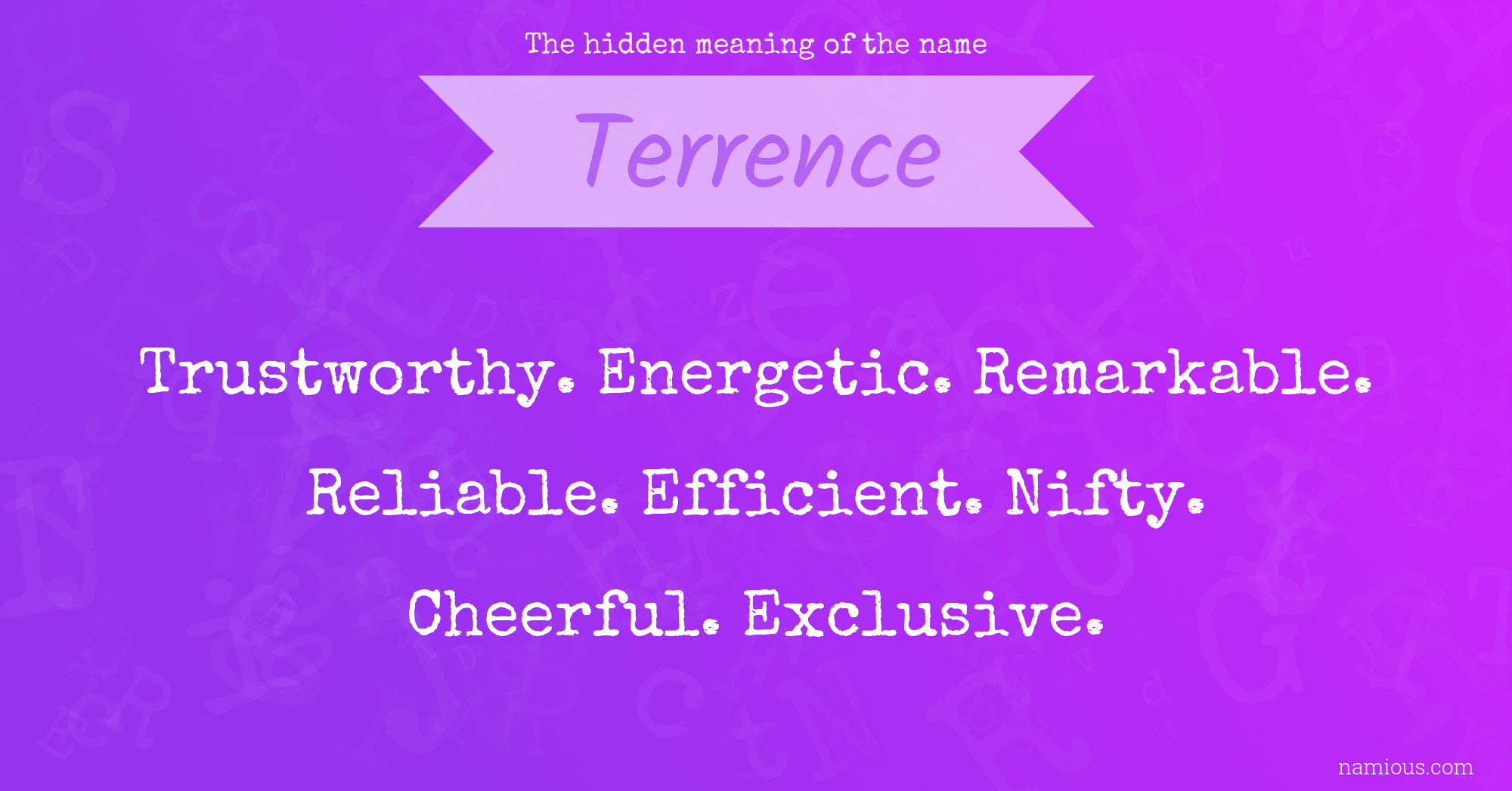 The hidden meaning of the name Terrence