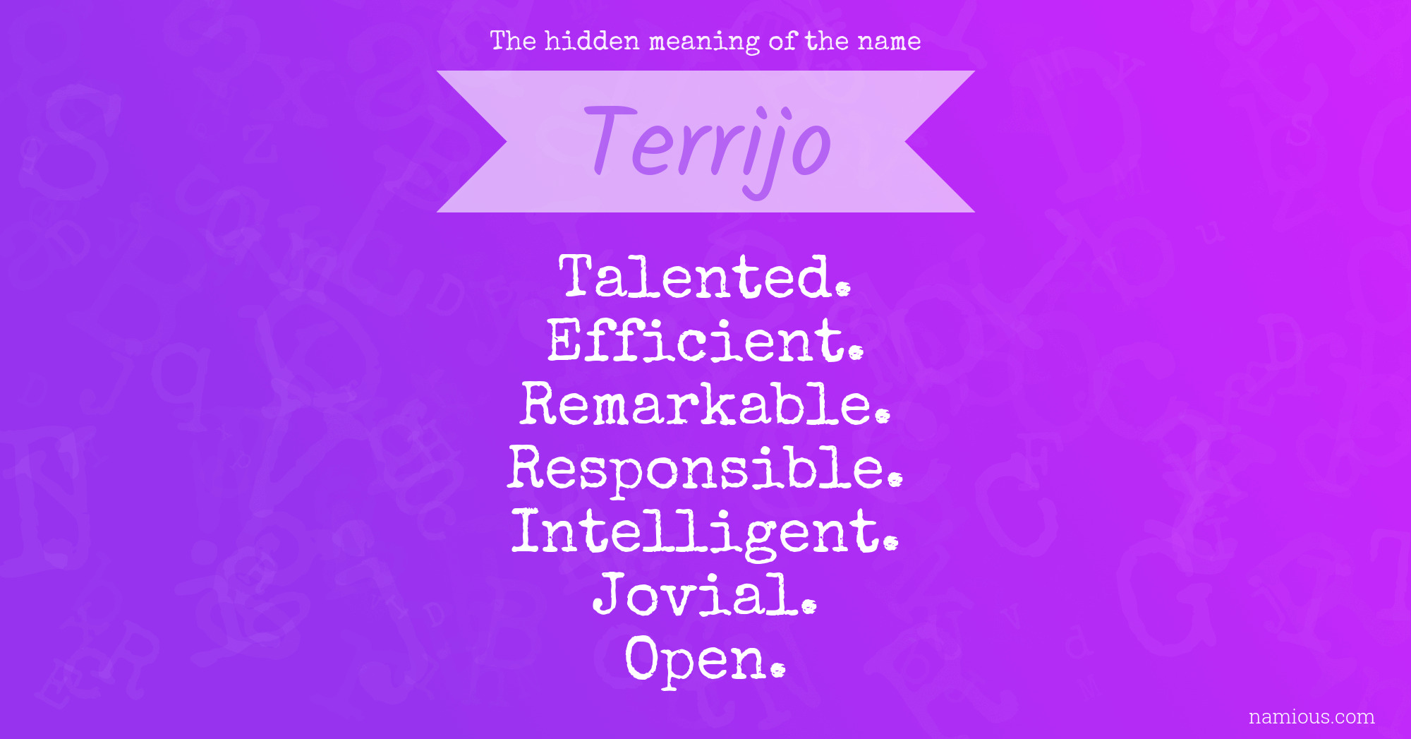 The hidden meaning of the name Terrijo