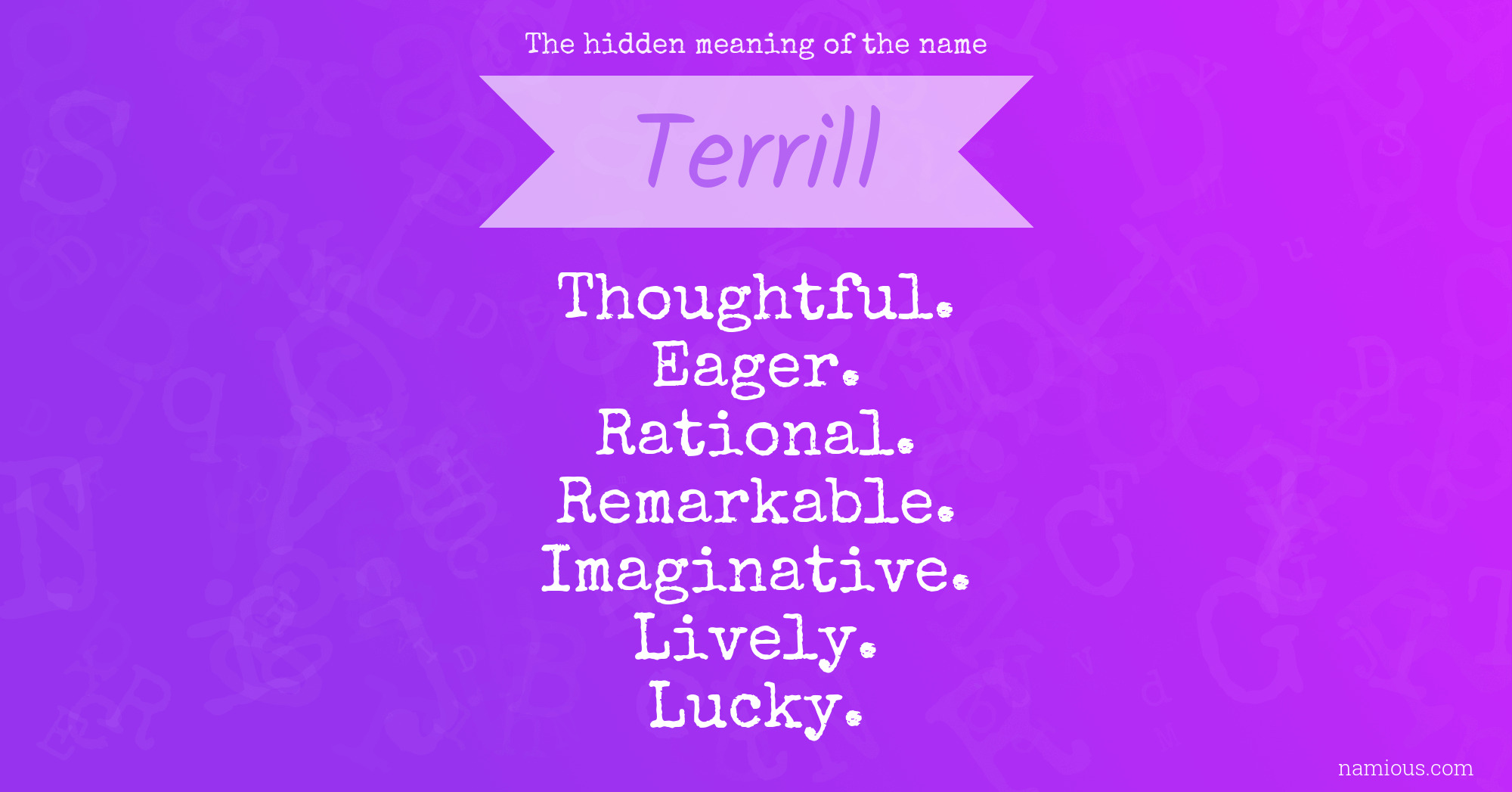 The hidden meaning of the name Terrill