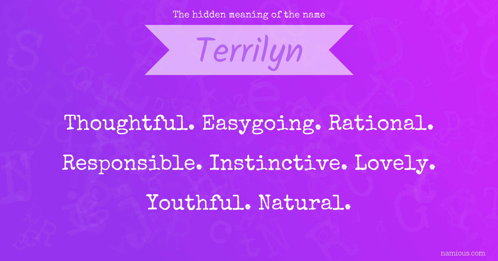 The hidden meaning of the name Terrilyn