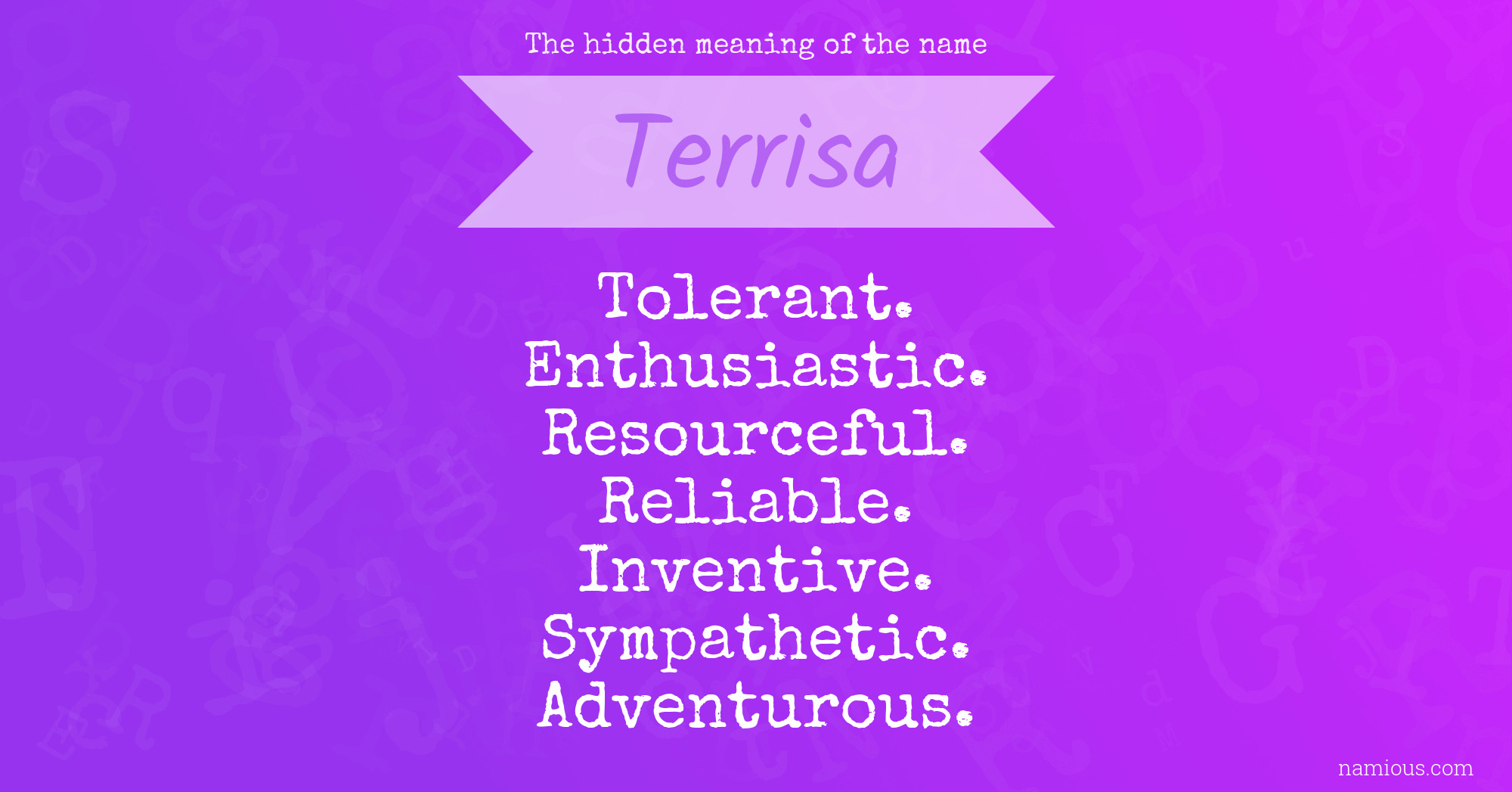 The hidden meaning of the name Terrisa