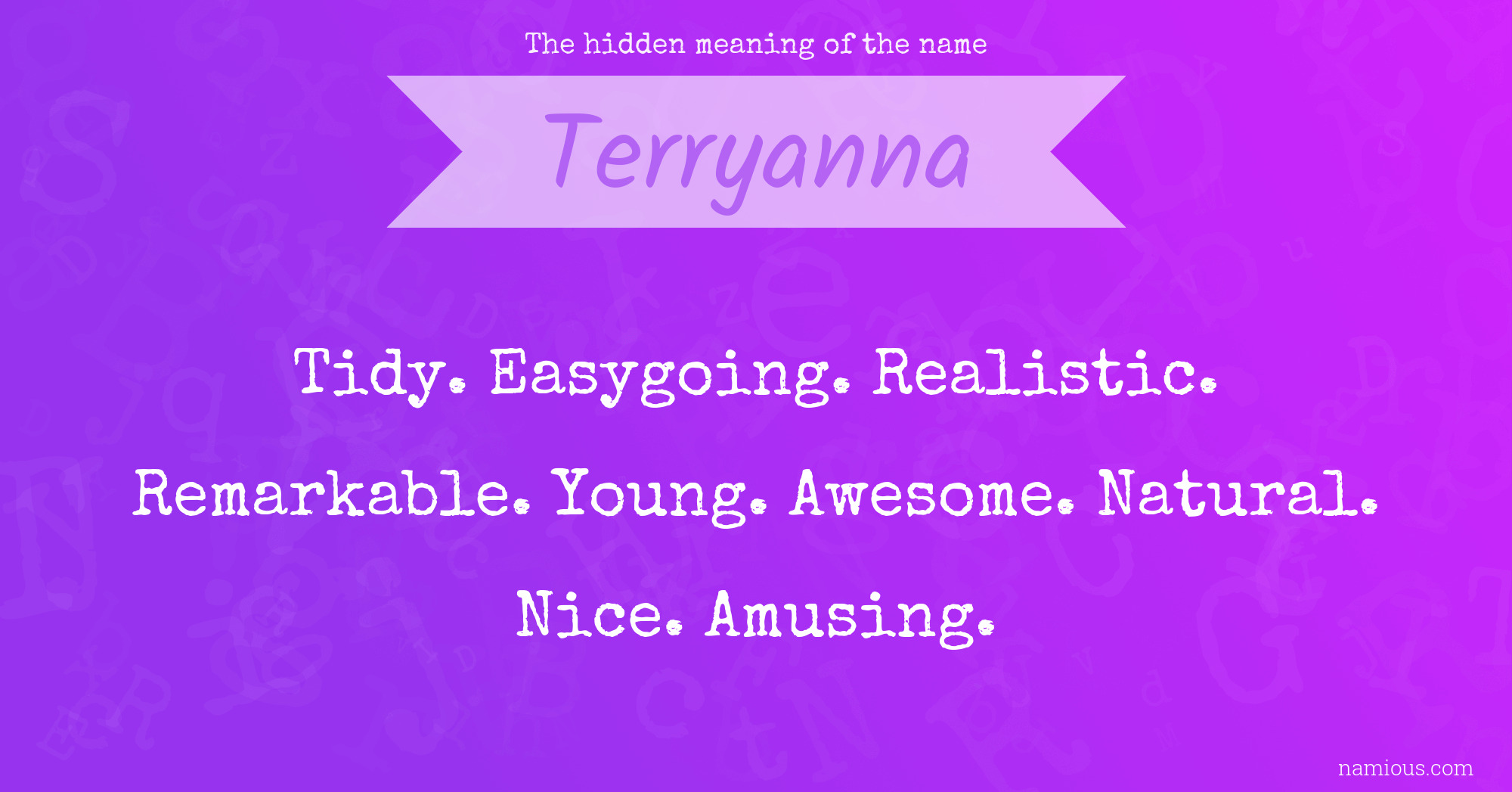 The hidden meaning of the name Terryanna