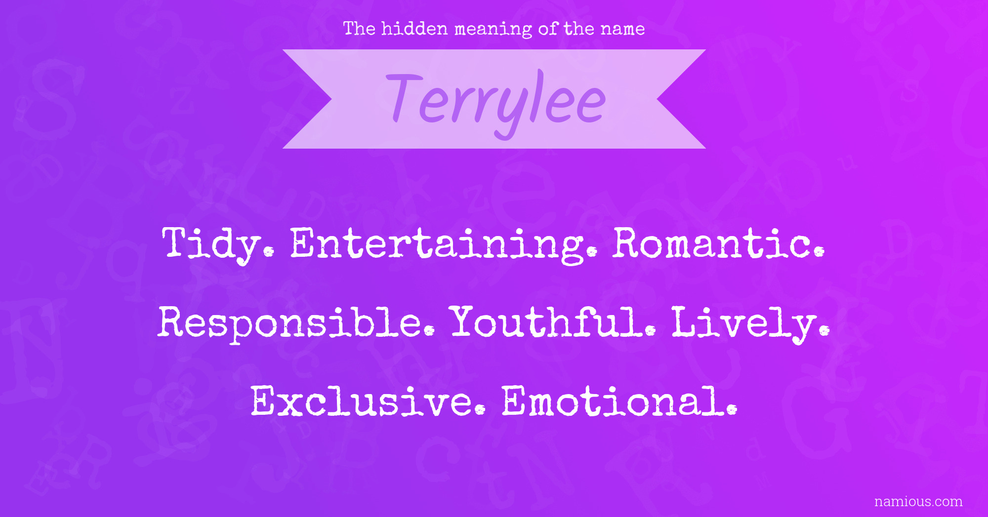 The hidden meaning of the name Terrylee