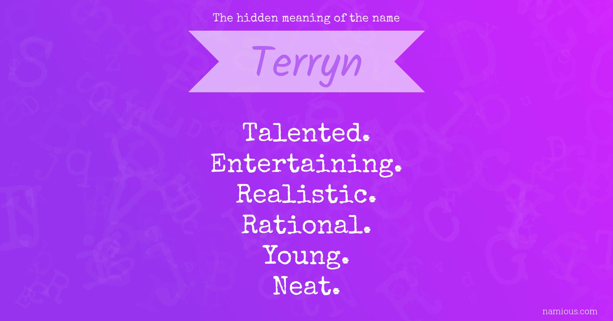The hidden meaning of the name Terryn