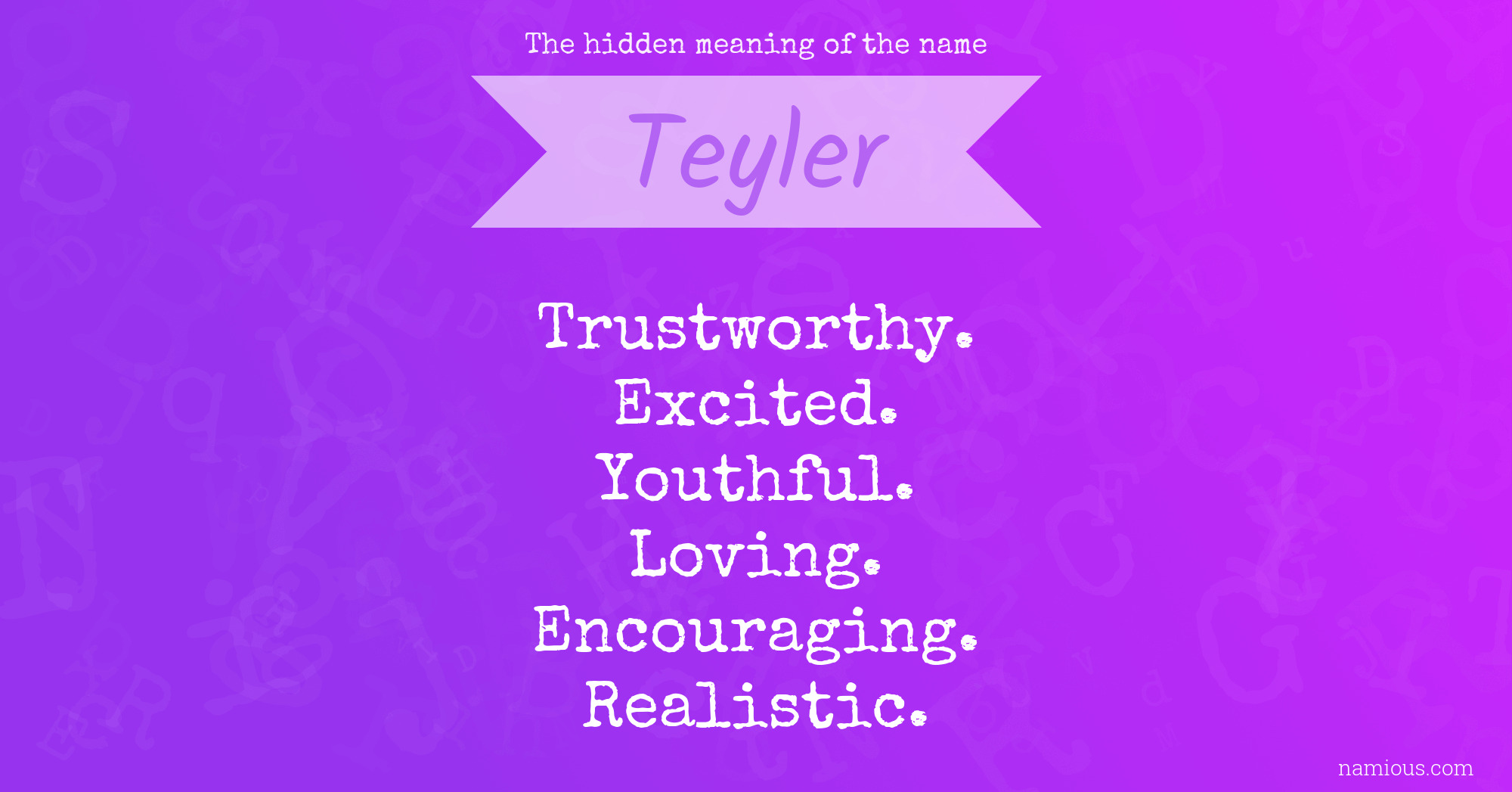 The hidden meaning of the name Teyler