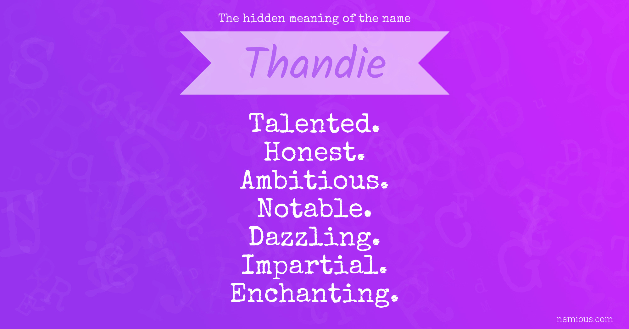 The hidden meaning of the name Thandie