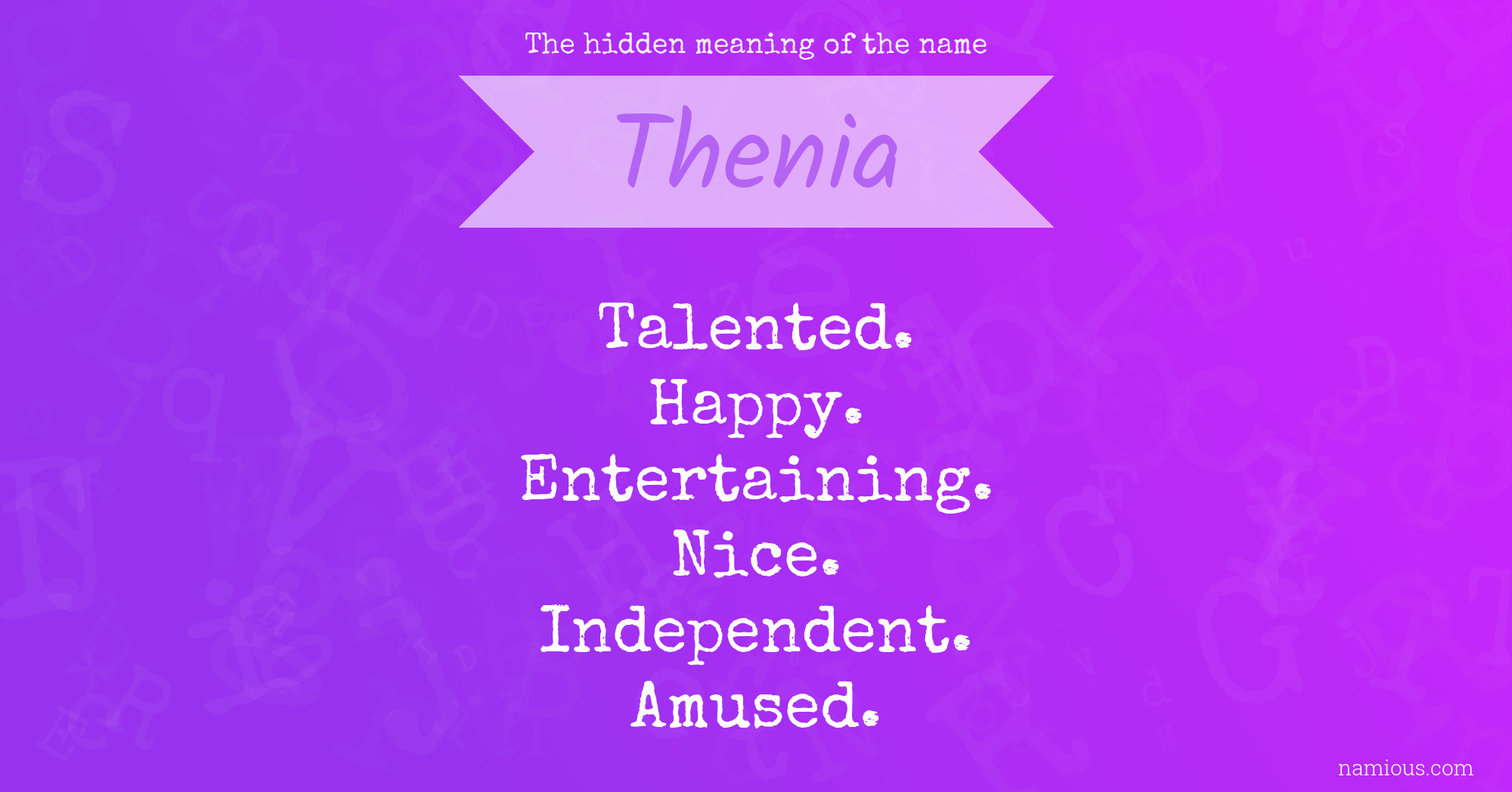 The hidden meaning of the name Thenia