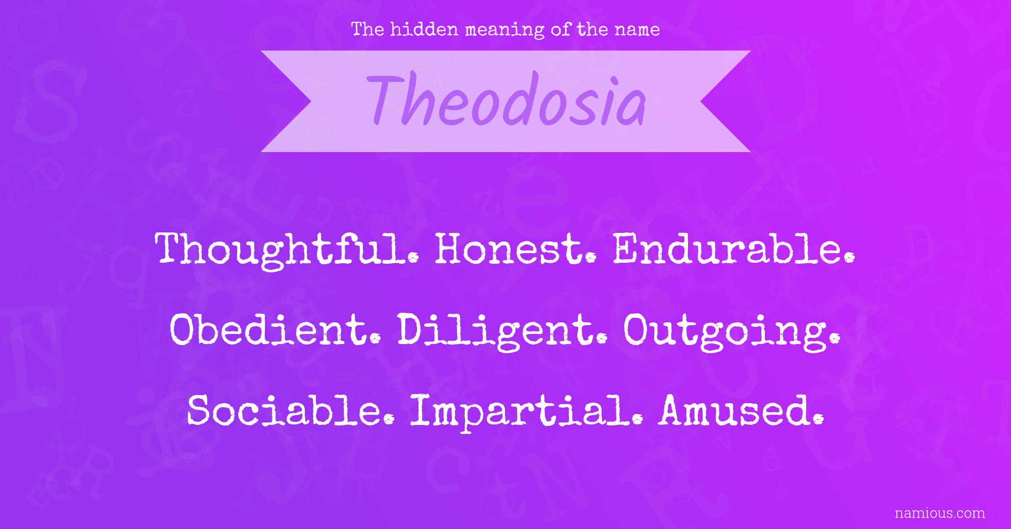 The hidden meaning of the name Theodosia