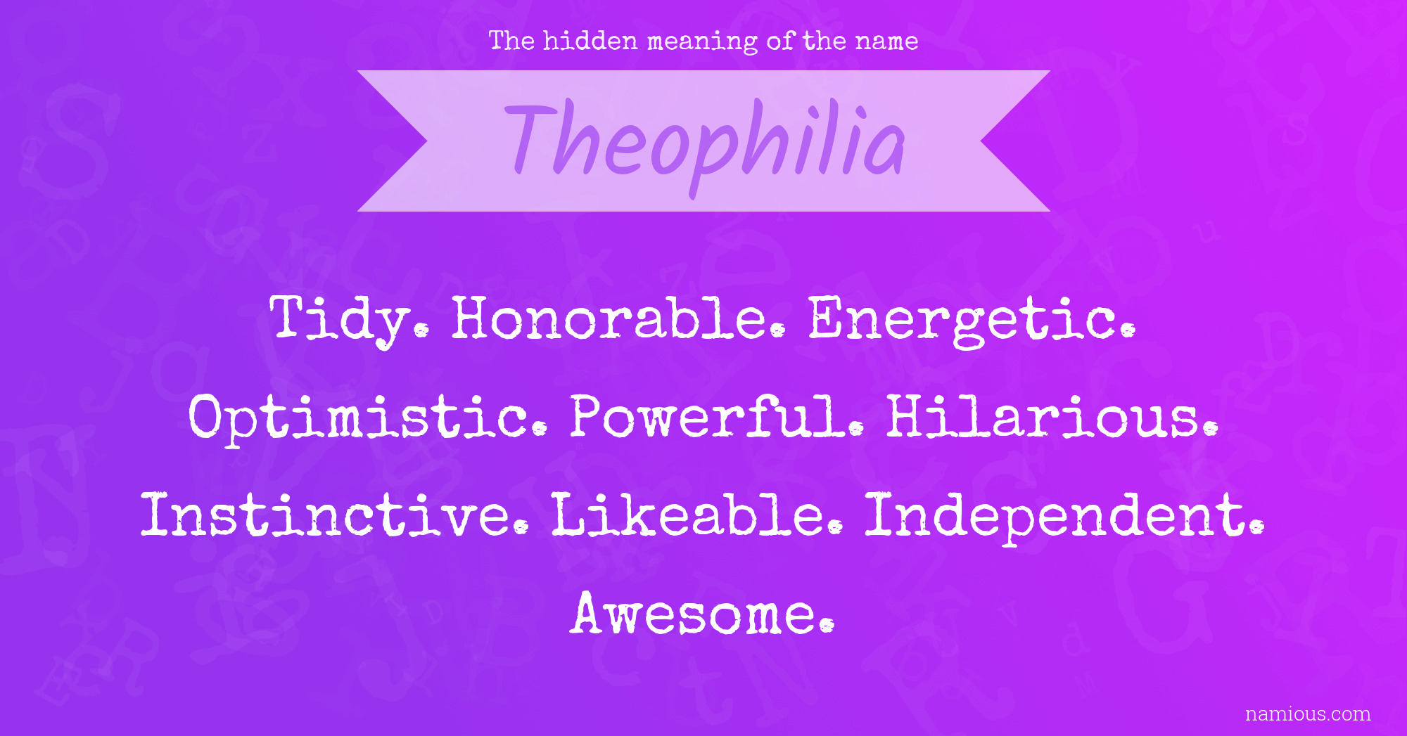 The hidden meaning of the name Theophilia