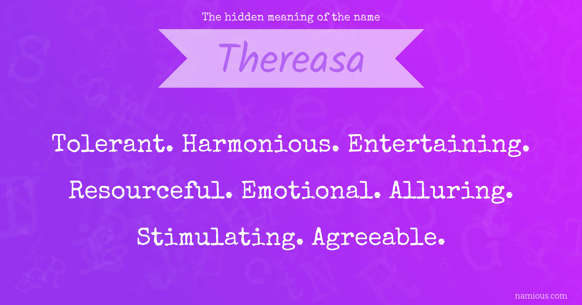 The hidden meaning of the name Thereasa