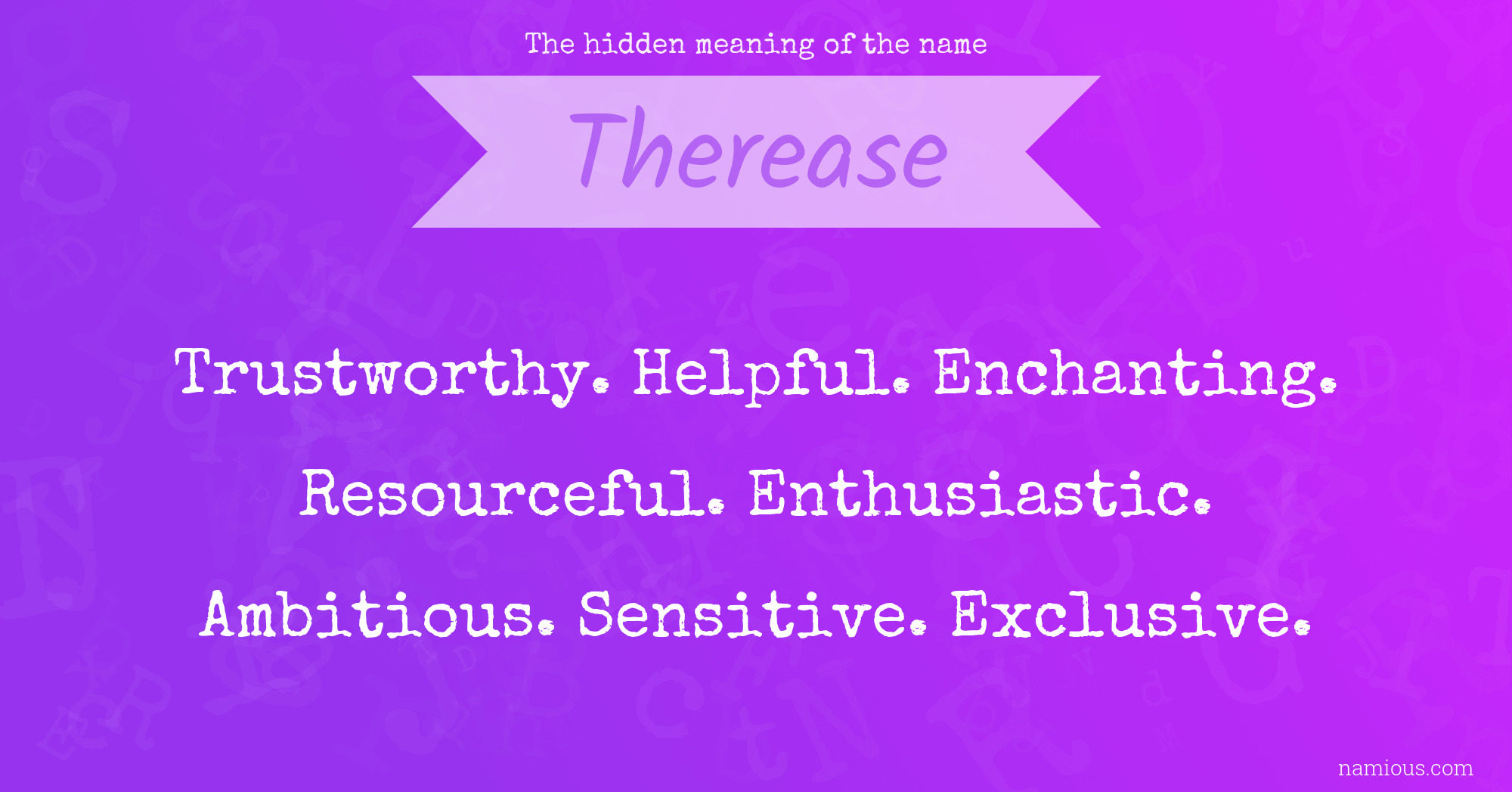 The hidden meaning of the name Therease