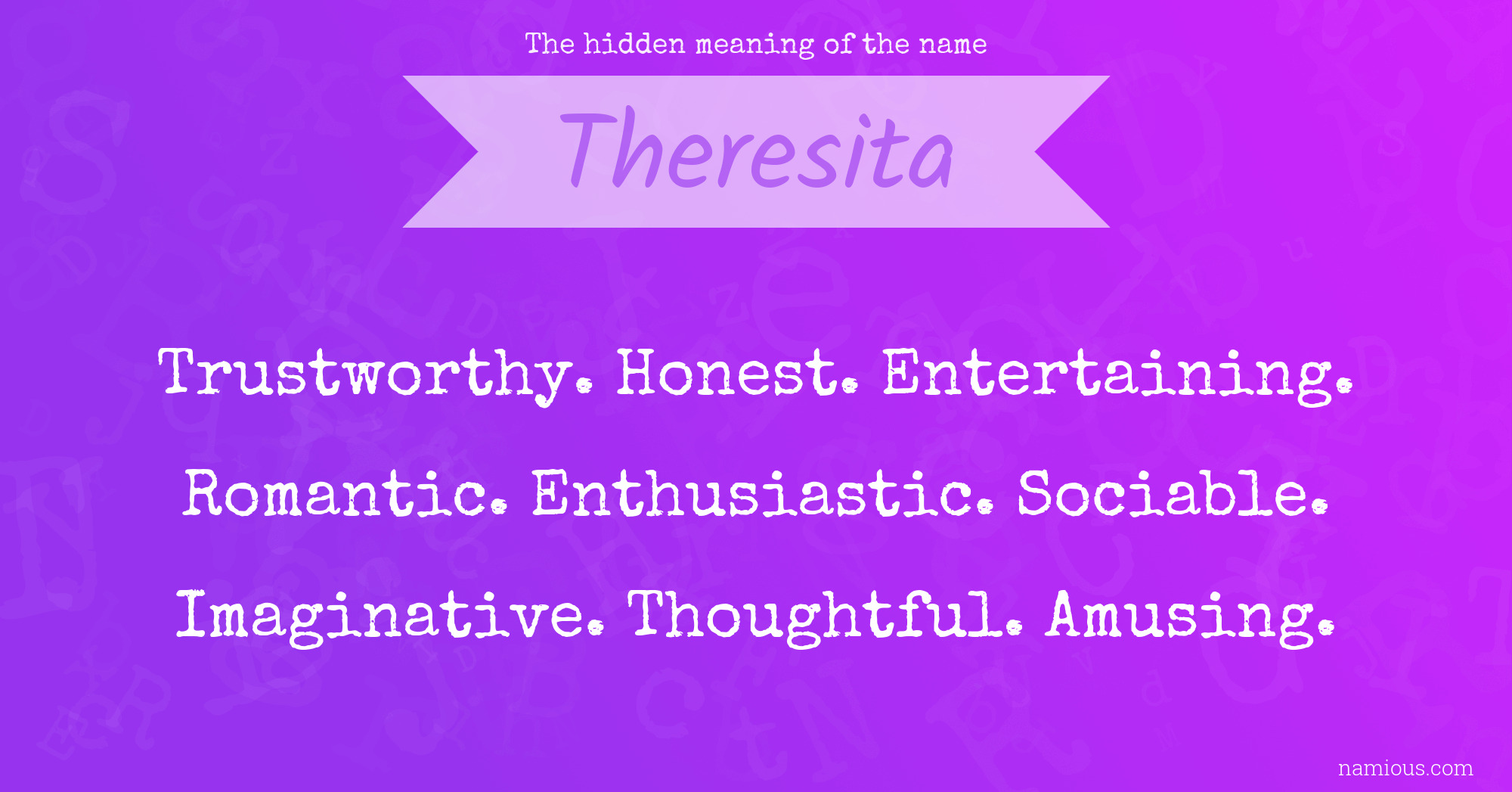 The hidden meaning of the name Theresita