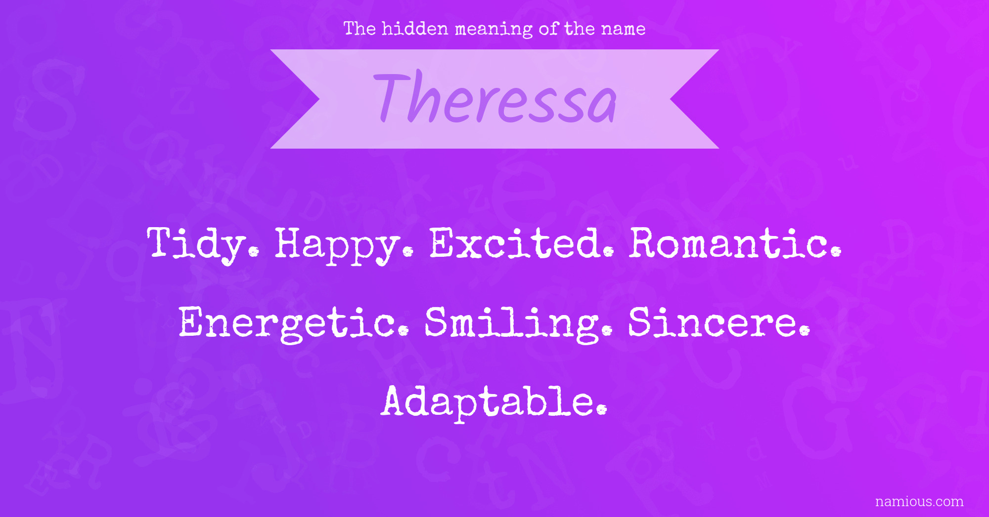 The hidden meaning of the name Theressa