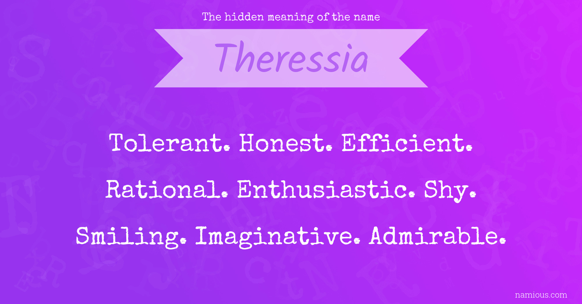 The hidden meaning of the name Theressia