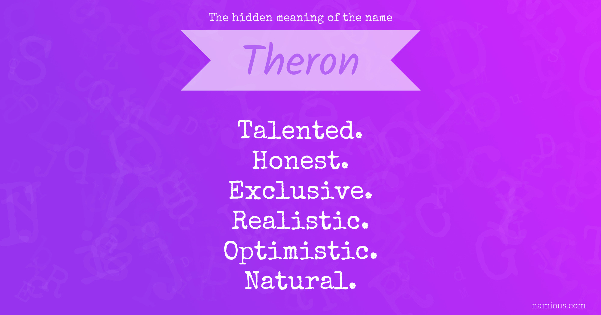 The hidden meaning of the name Theron