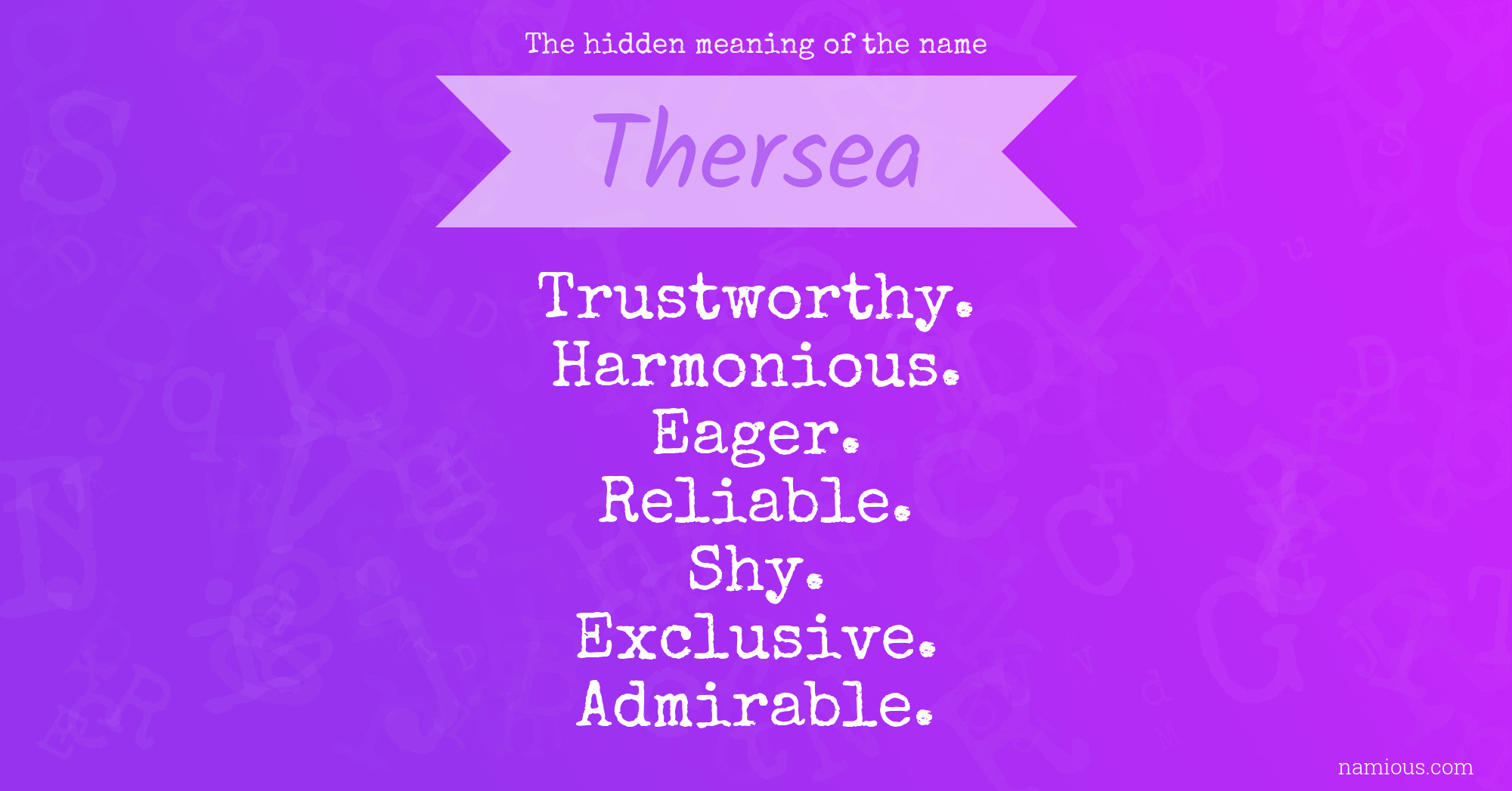 The hidden meaning of the name Thersea