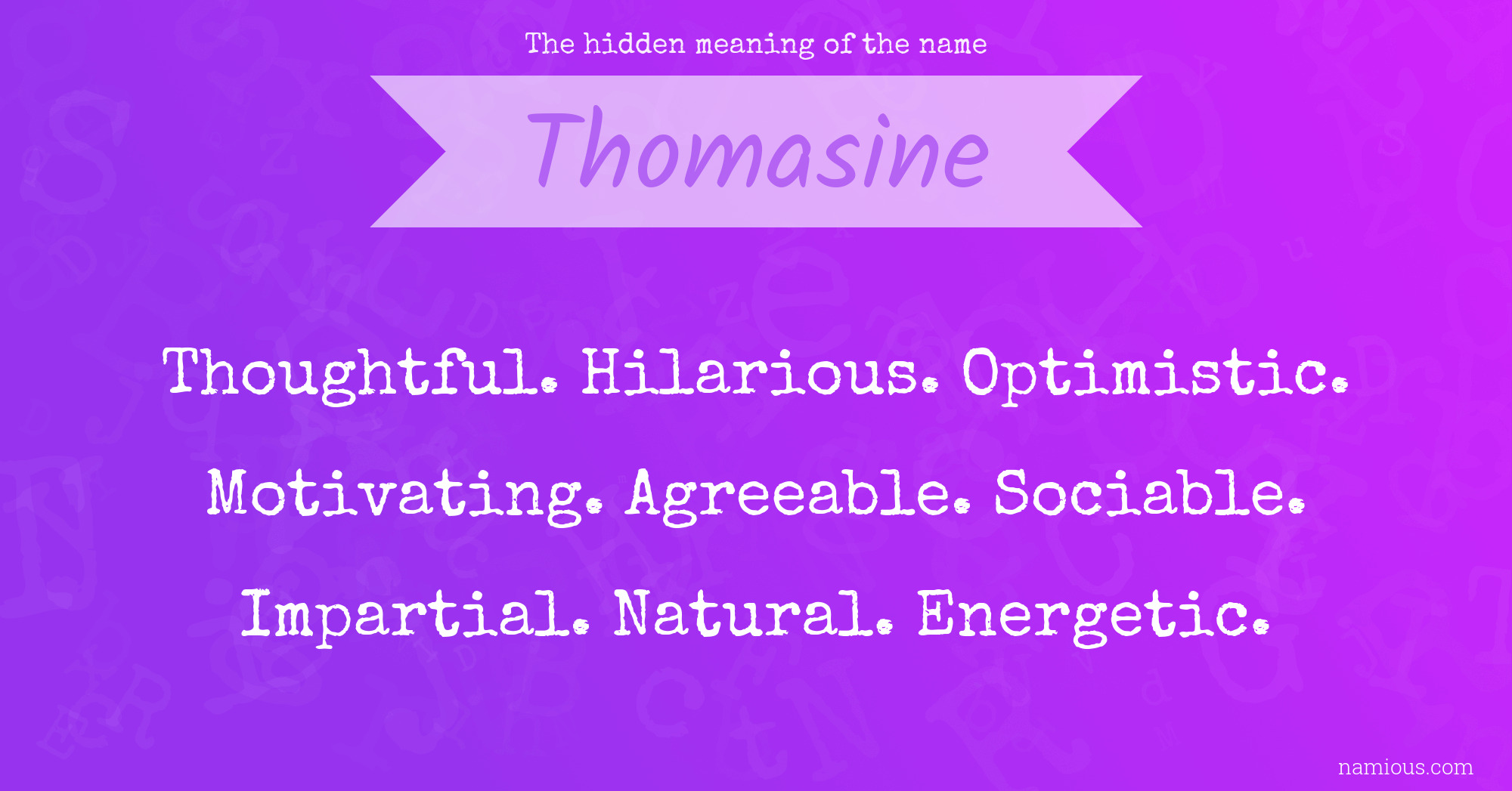 The hidden meaning of the name Thomasine