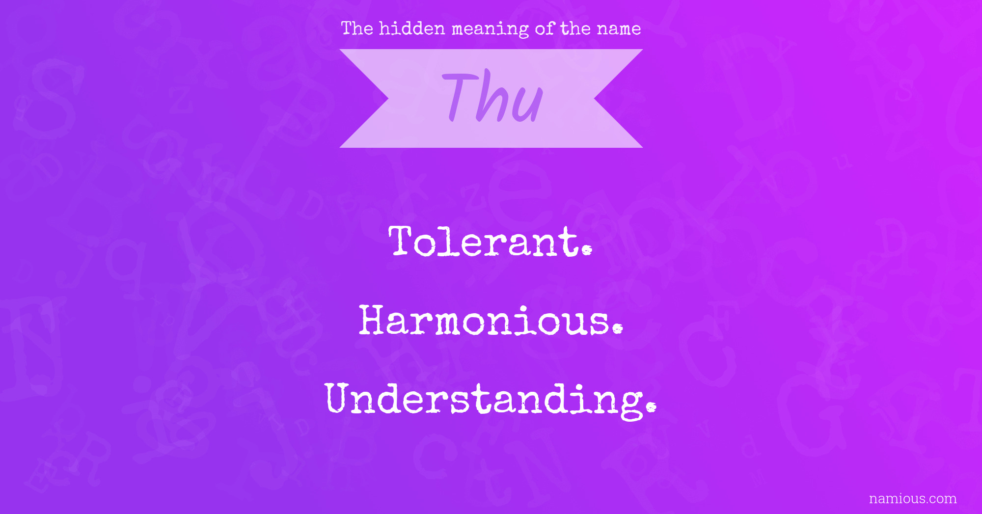 The hidden meaning of the name Thu