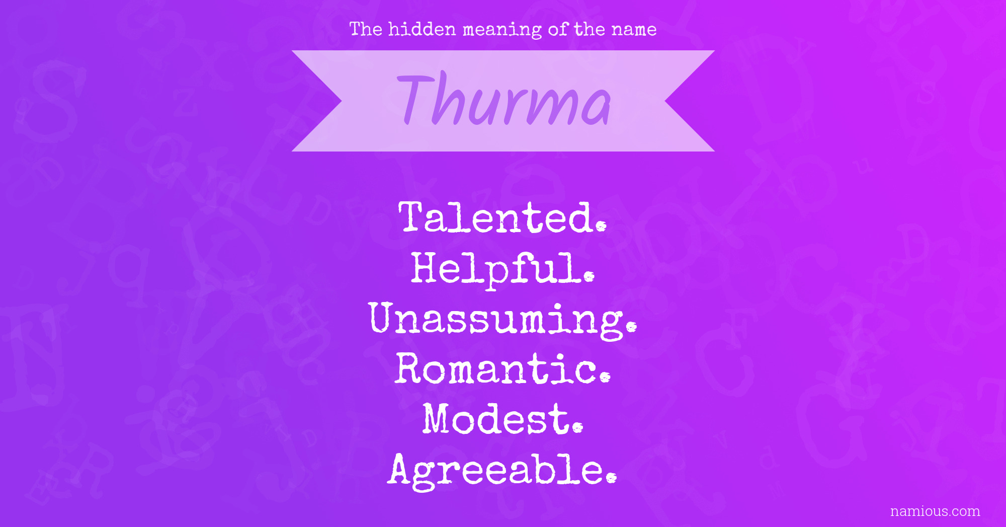 The hidden meaning of the name Thurma