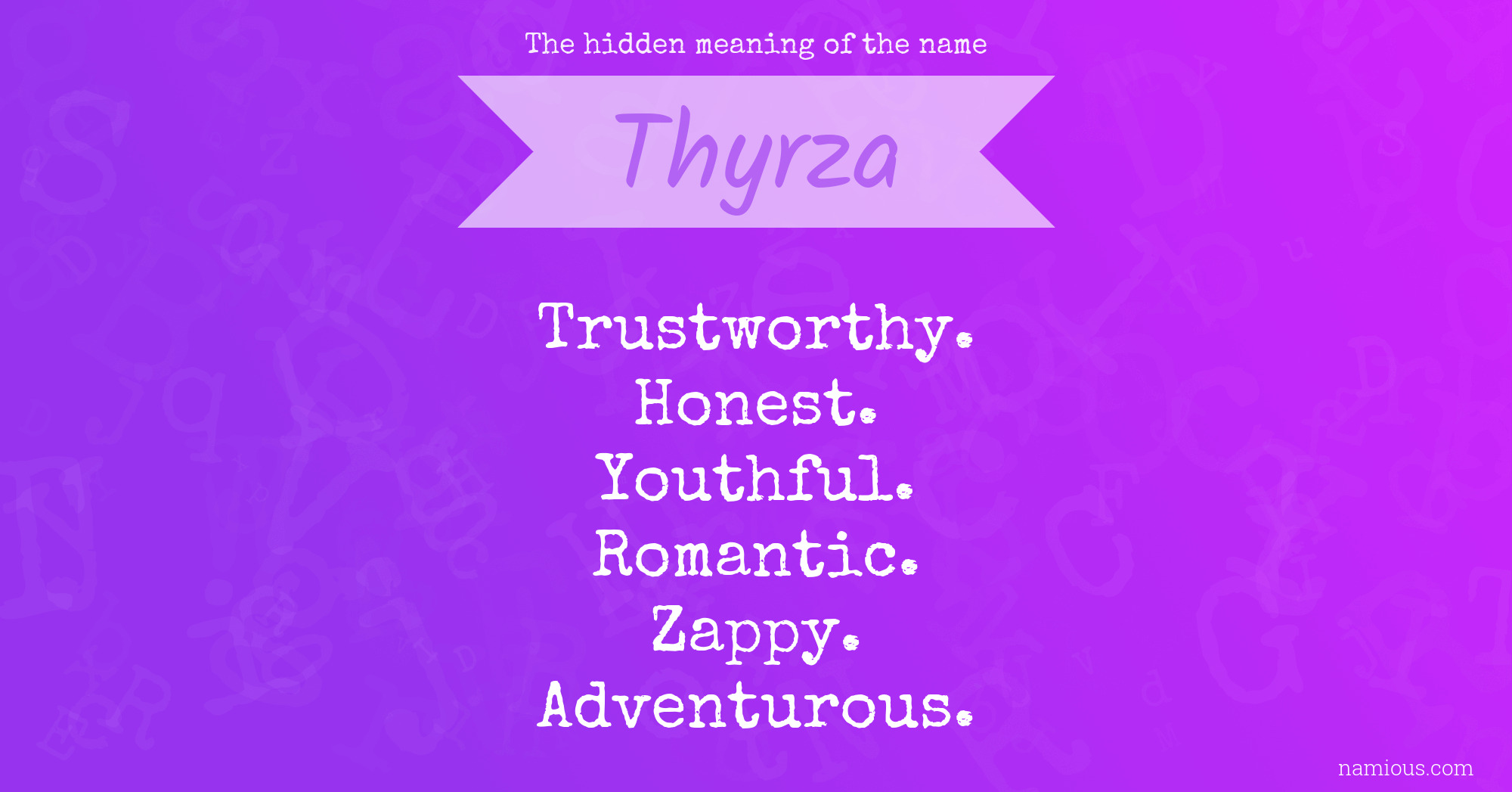 The hidden meaning of the name Thyrza